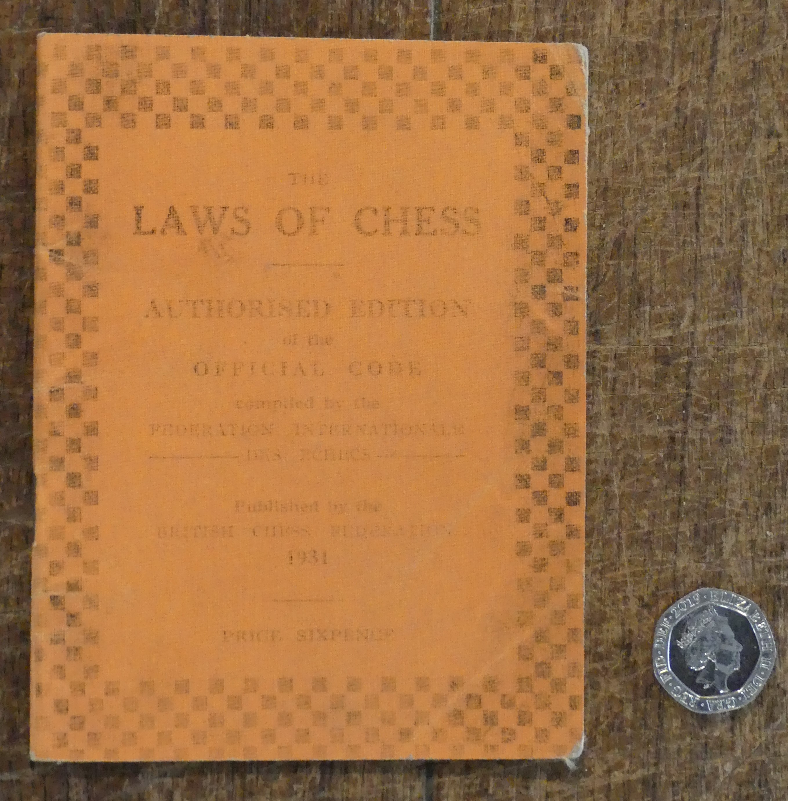 The Laws of Chess. Authorised Edtion of the Official Code