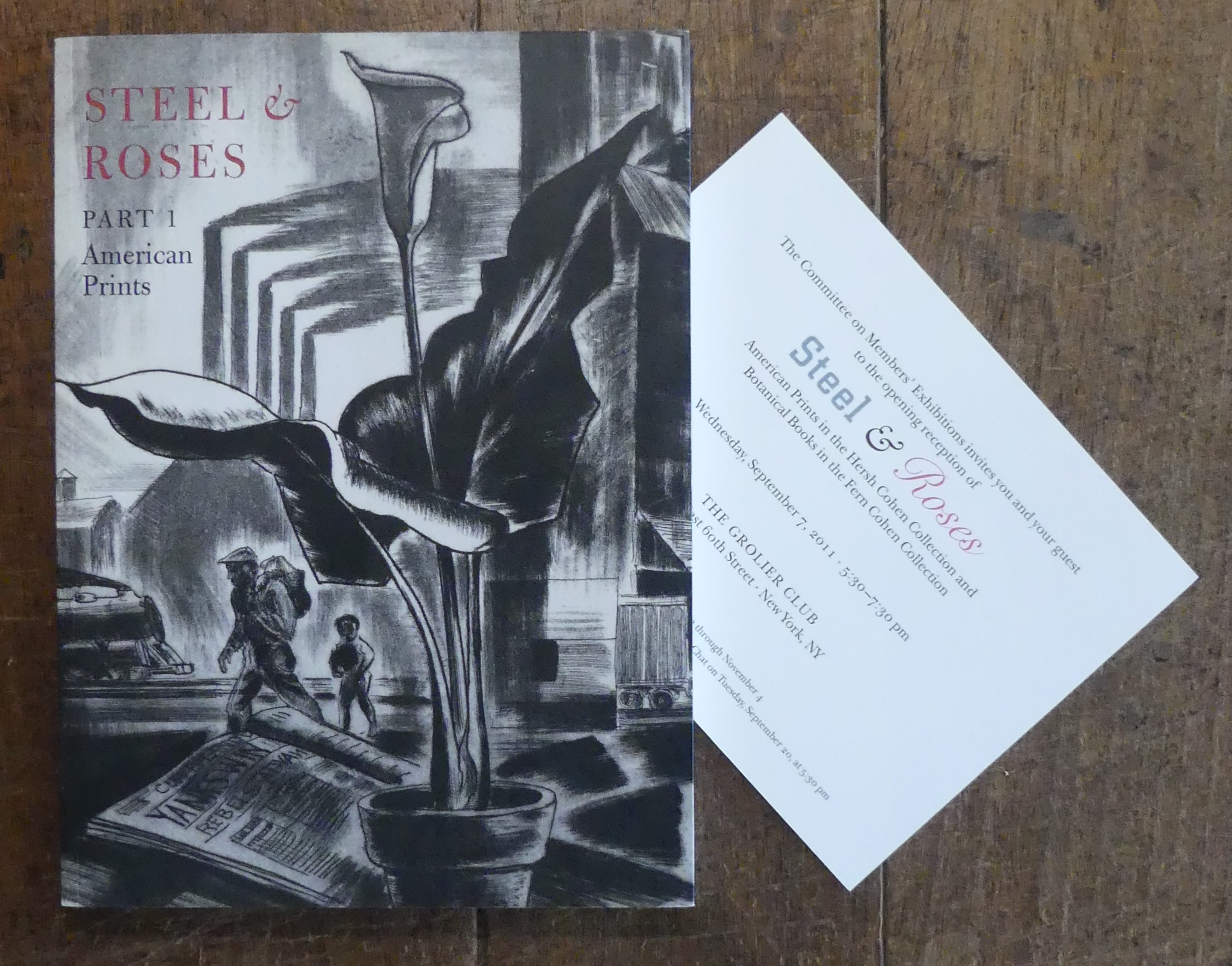Steel & Roses American Prints in the Hersh Cohen Collection & Botanical Books in the Fern Cohen Collection