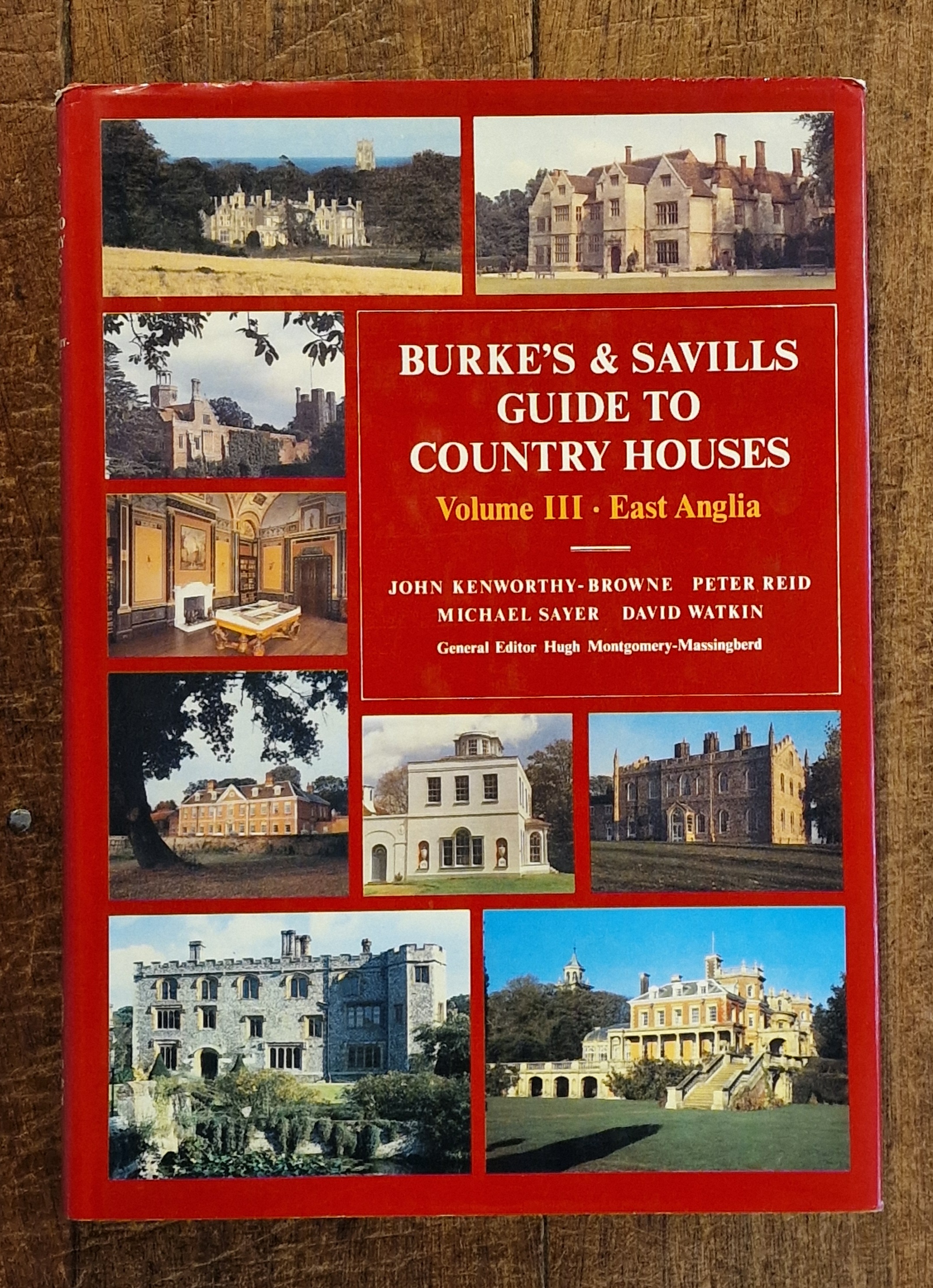 Burkes & Savills Guide to Country Houses. Volume III - East Anglia.