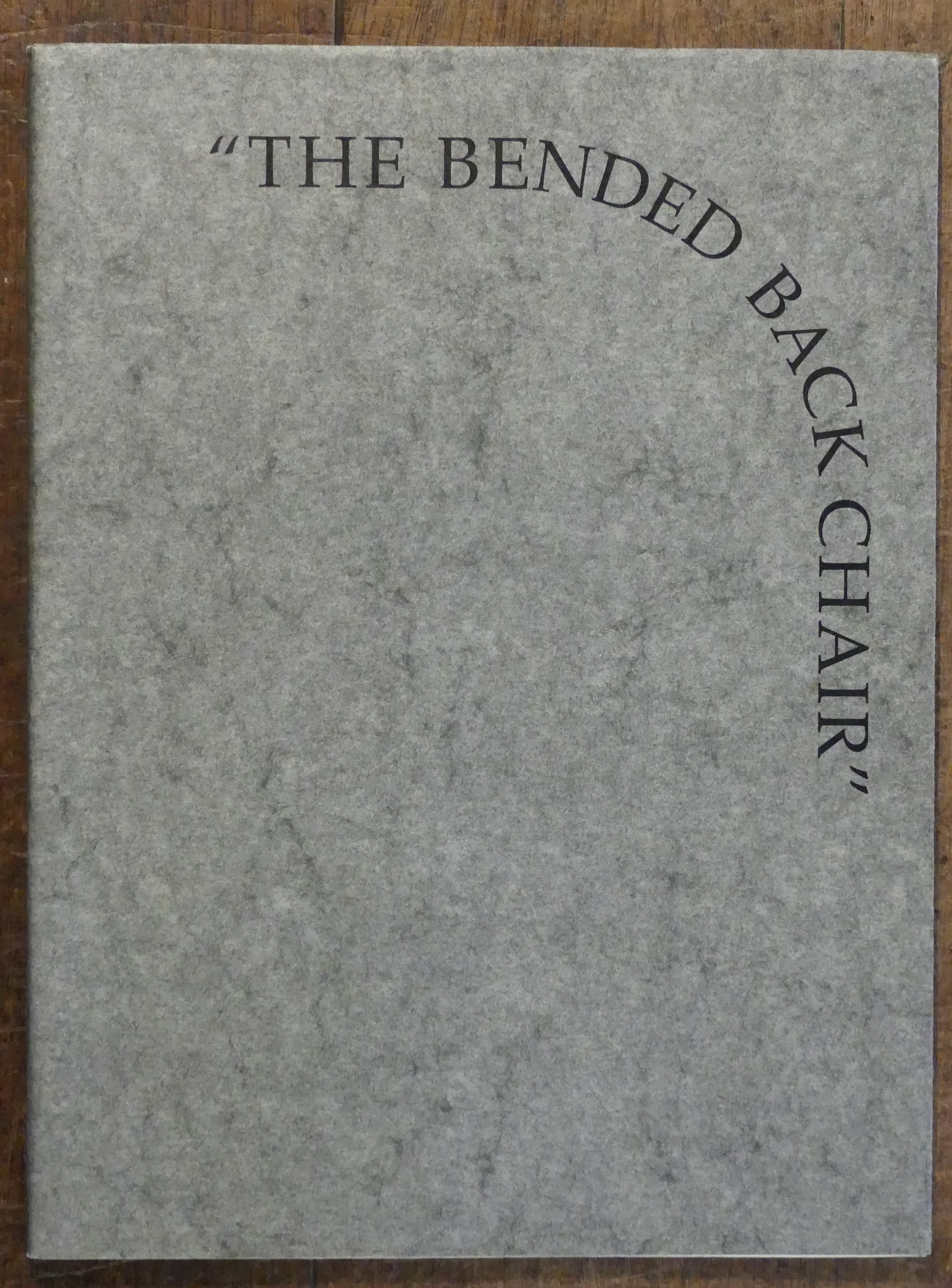 The Bended Back Chair