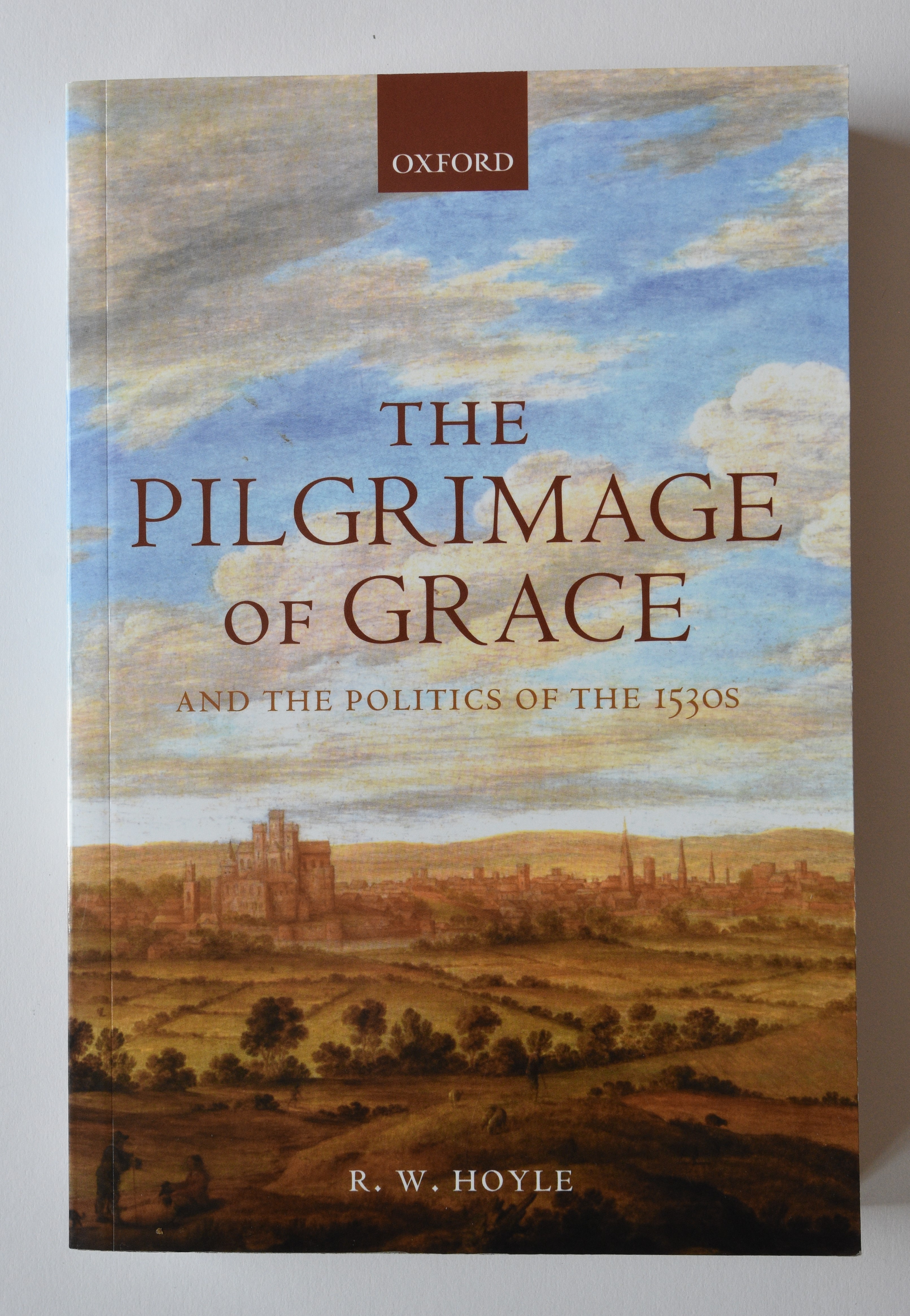 The Pilgrimage of Grace and the Politics of the 1530's