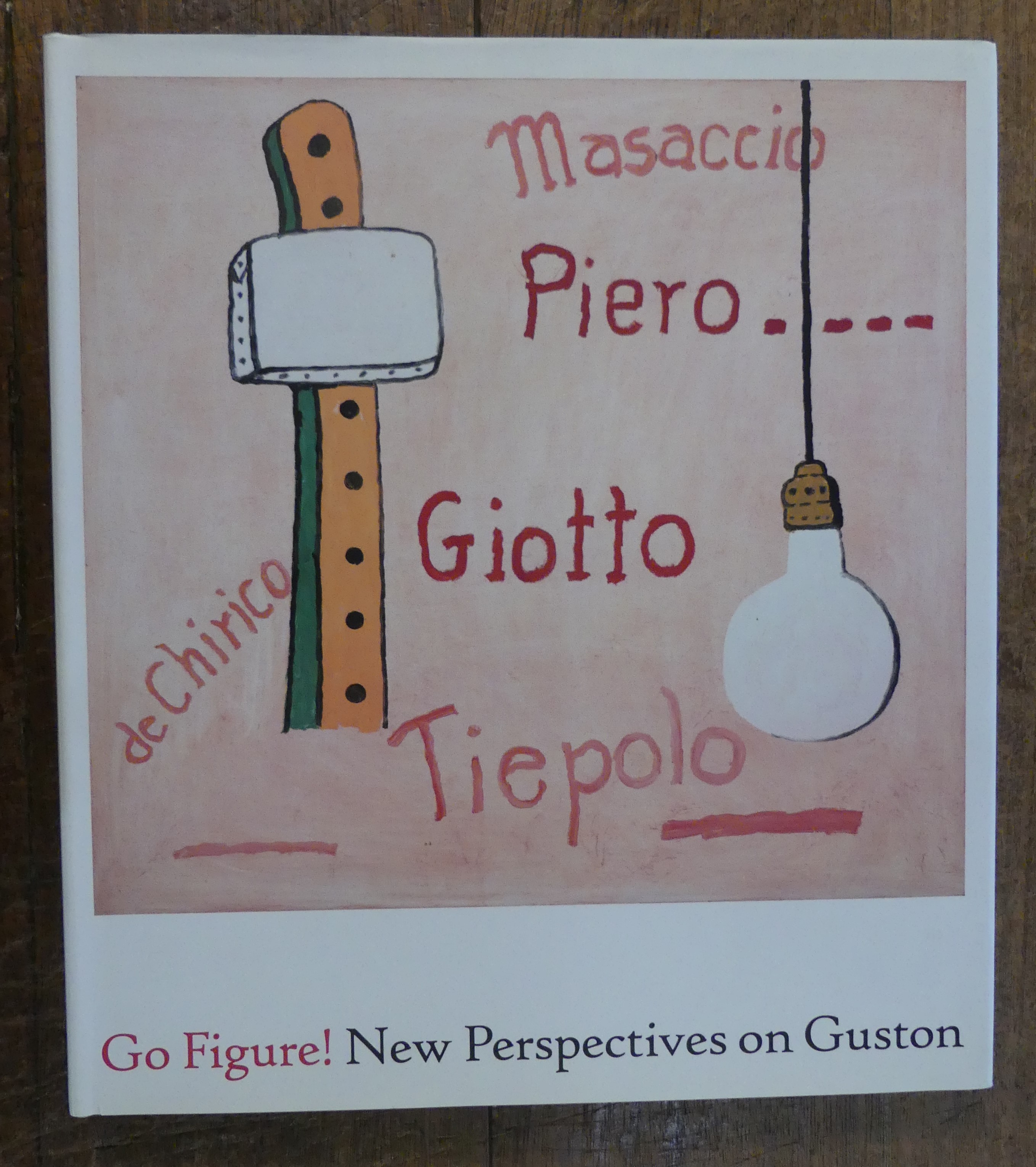 Go Figure! New Perspectives on Guston