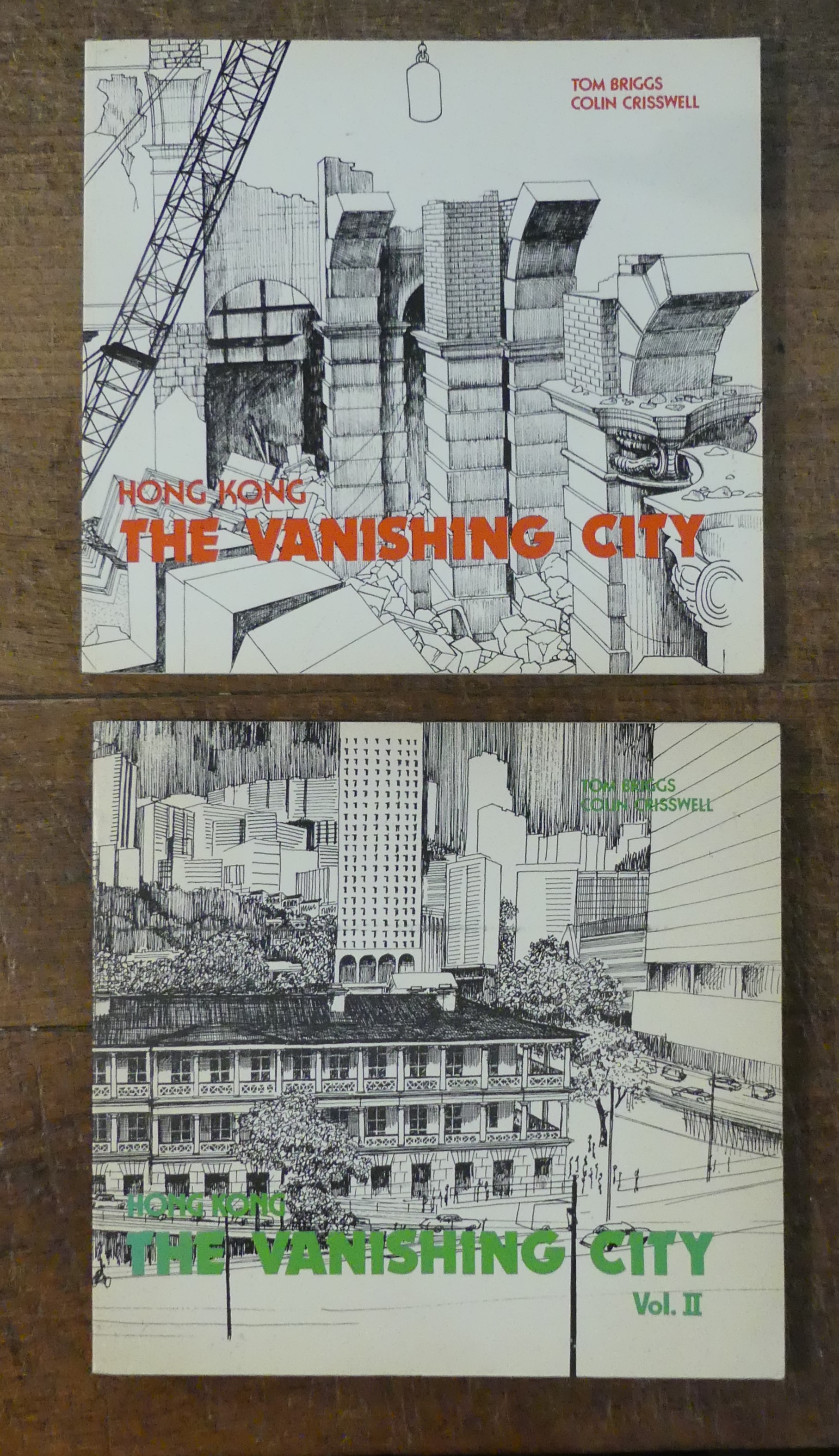 Hong Kong the Vanishing City Vol. I. & Vol. II