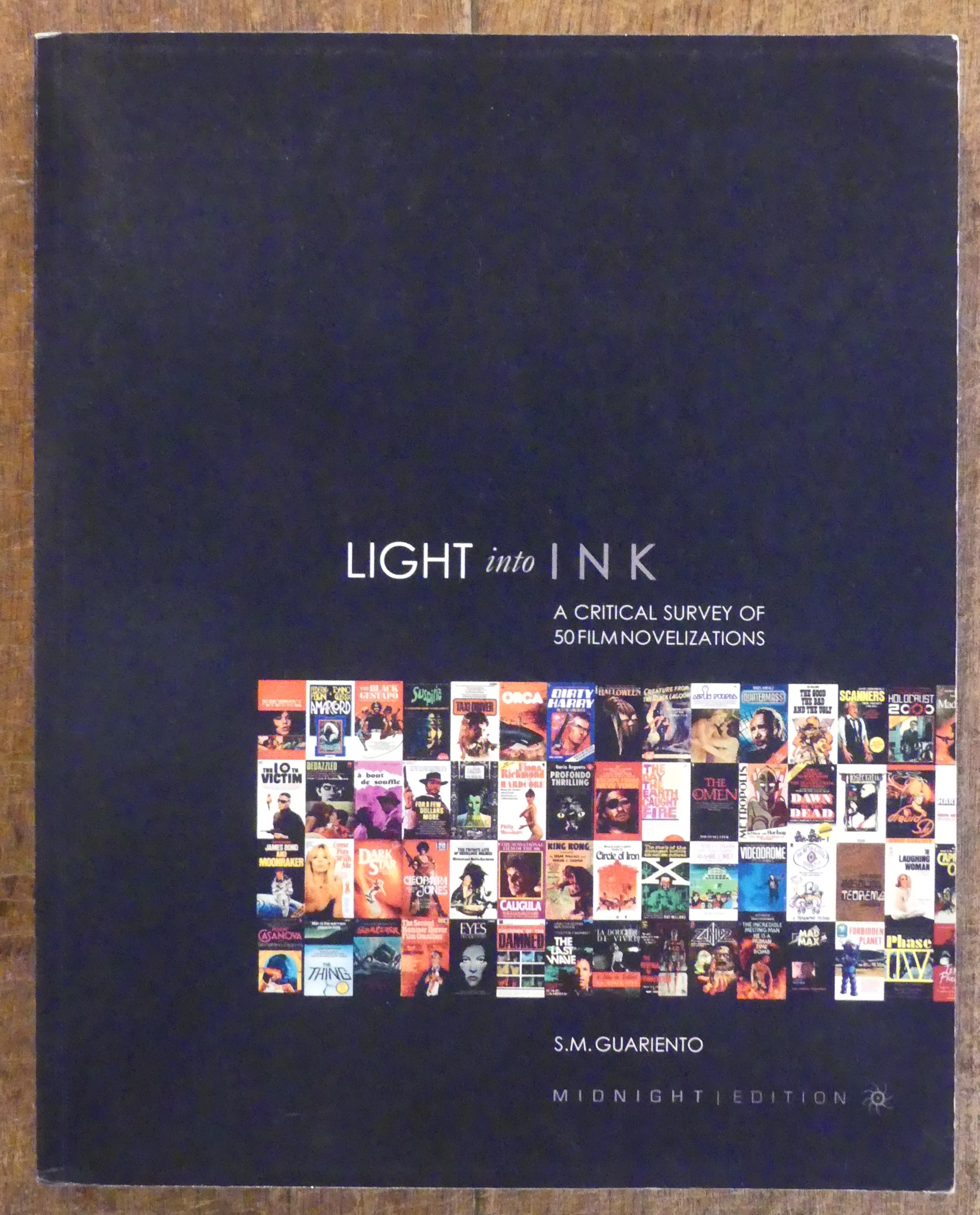 Light Into Ink A Critical Survey of 50 Film Novelizations