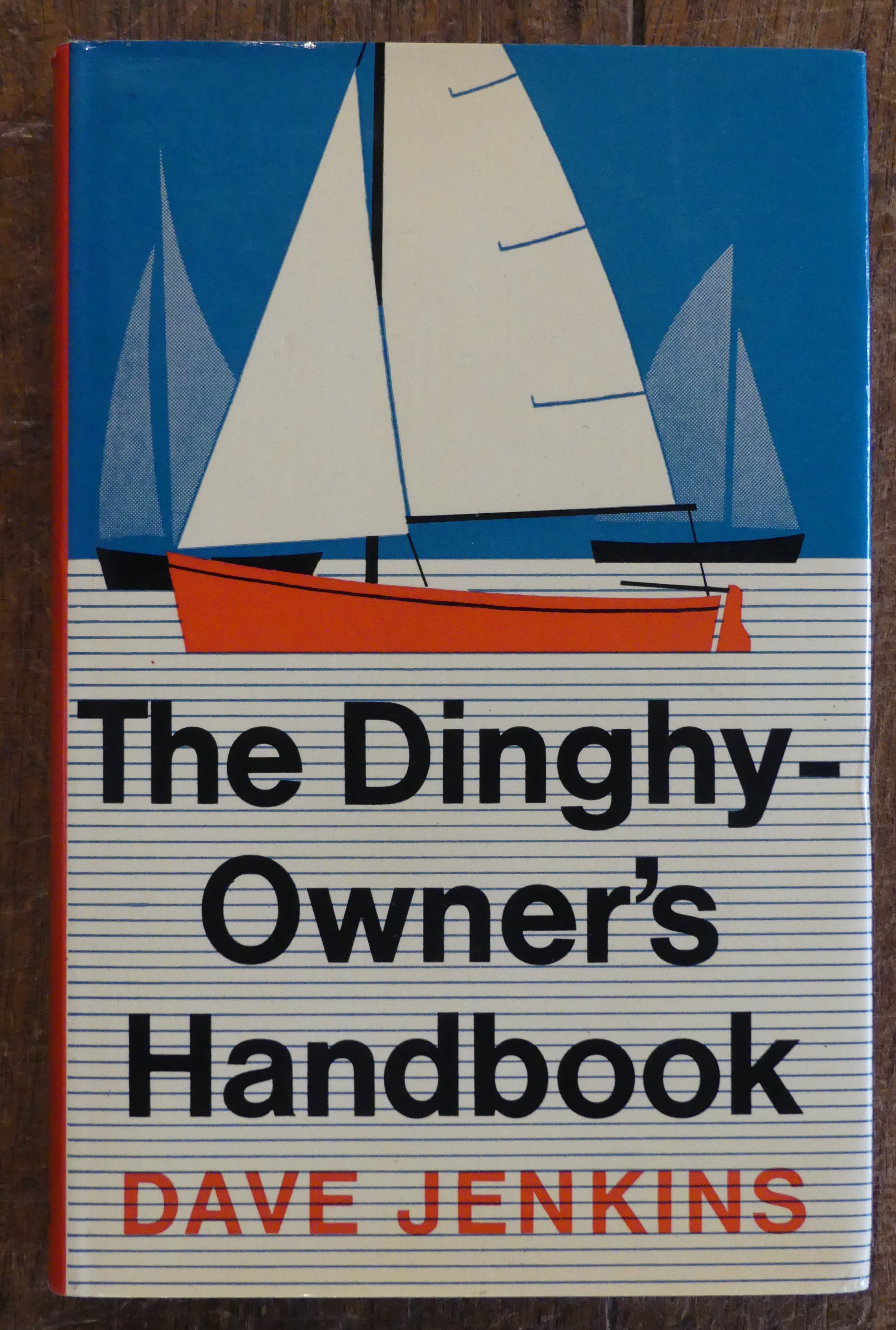 The Dinghy - Owner's Handbook