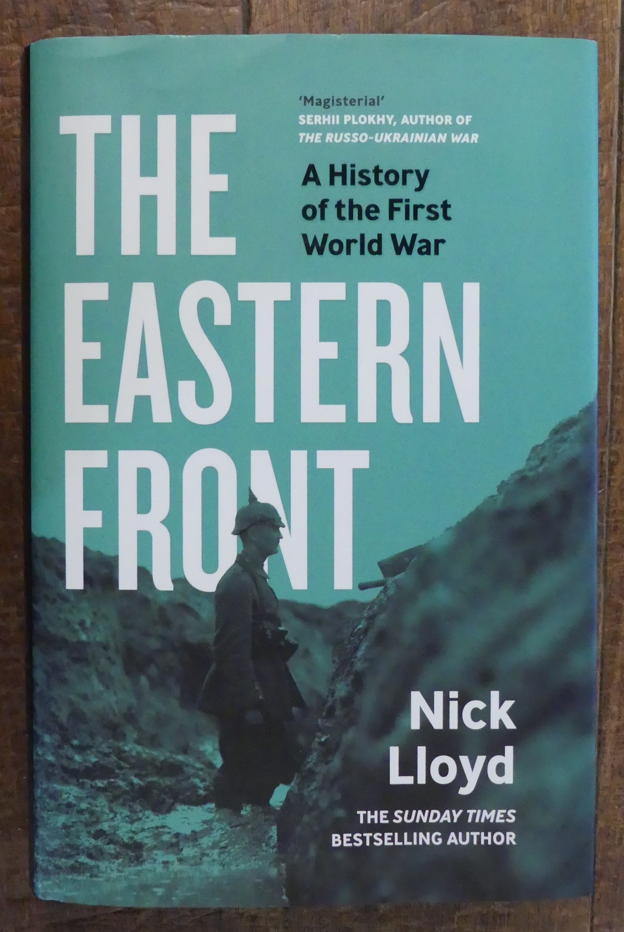 The Eastern Front. A History of the First World War