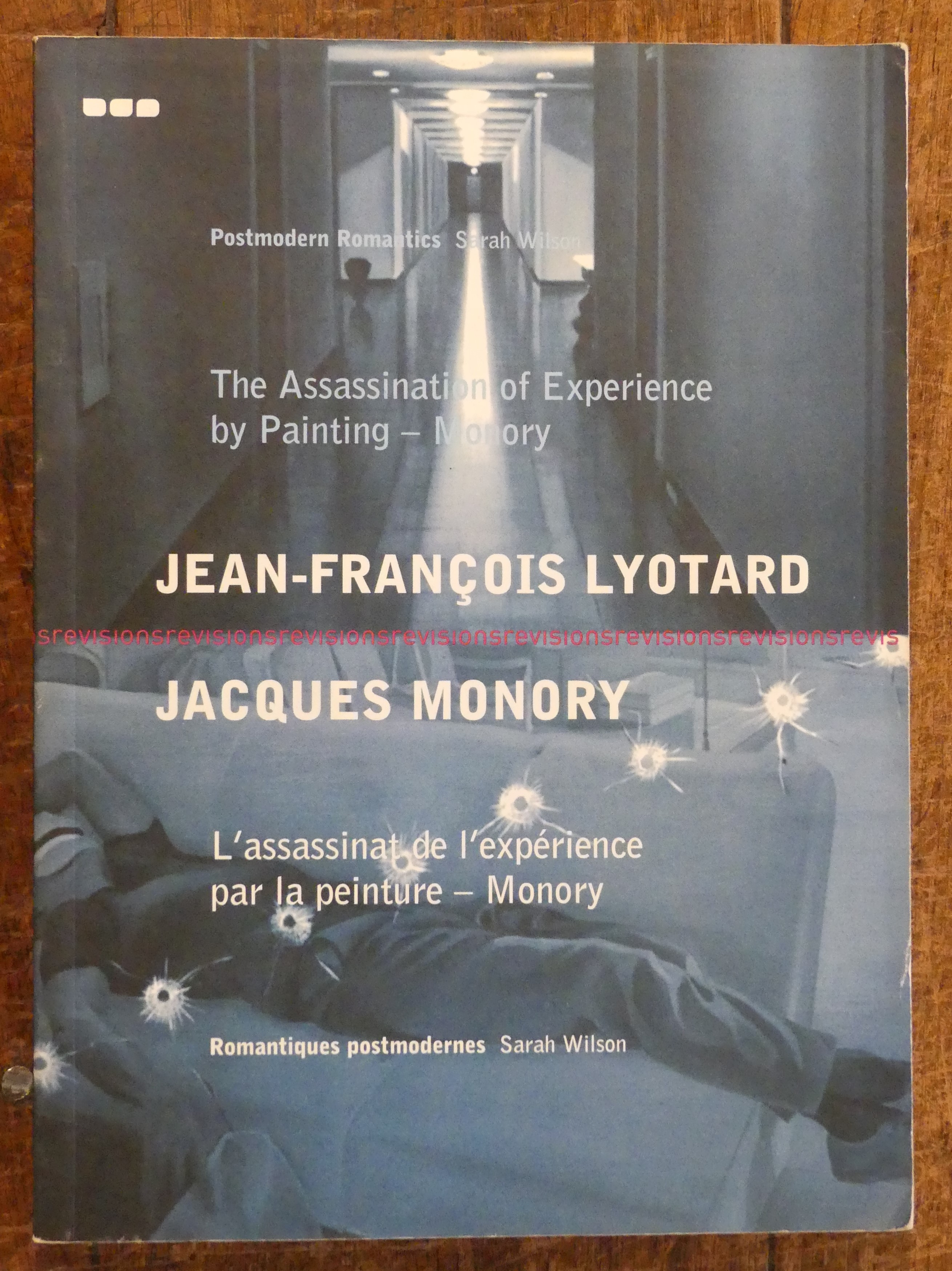 The Assassination of Experience By Painting - Monory. Jean-Francois Lyotard jacquesMonory