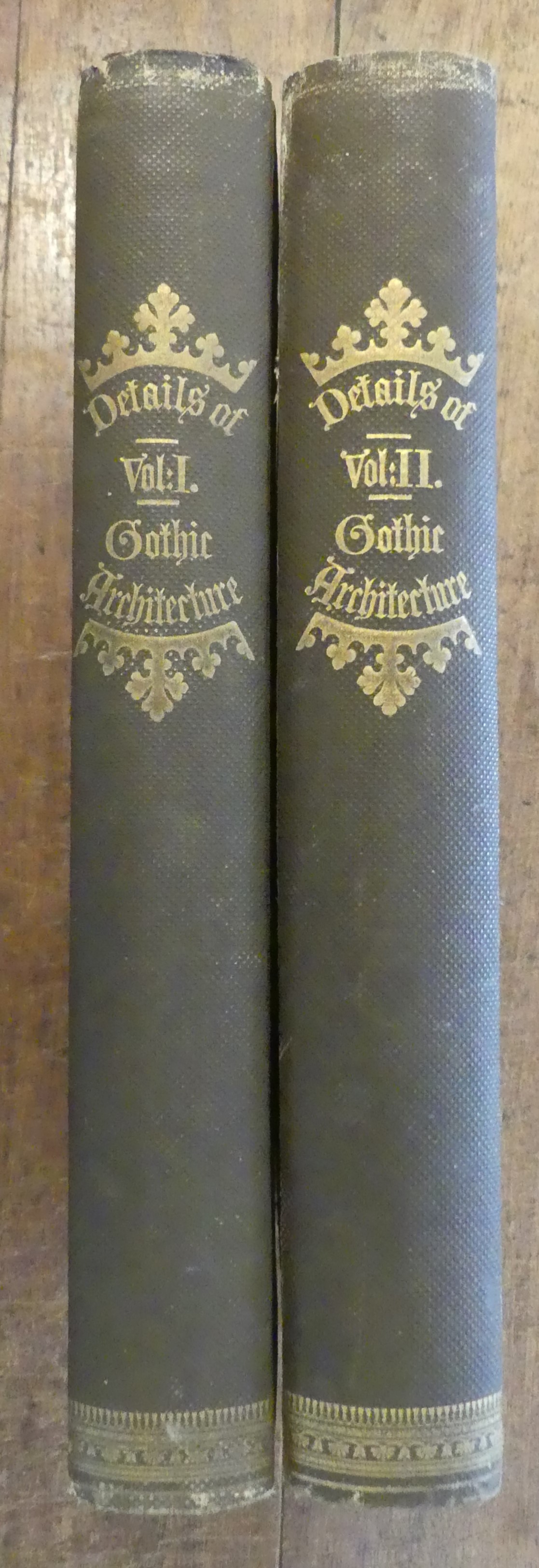Details of Gothic Architecture in Two Volumes