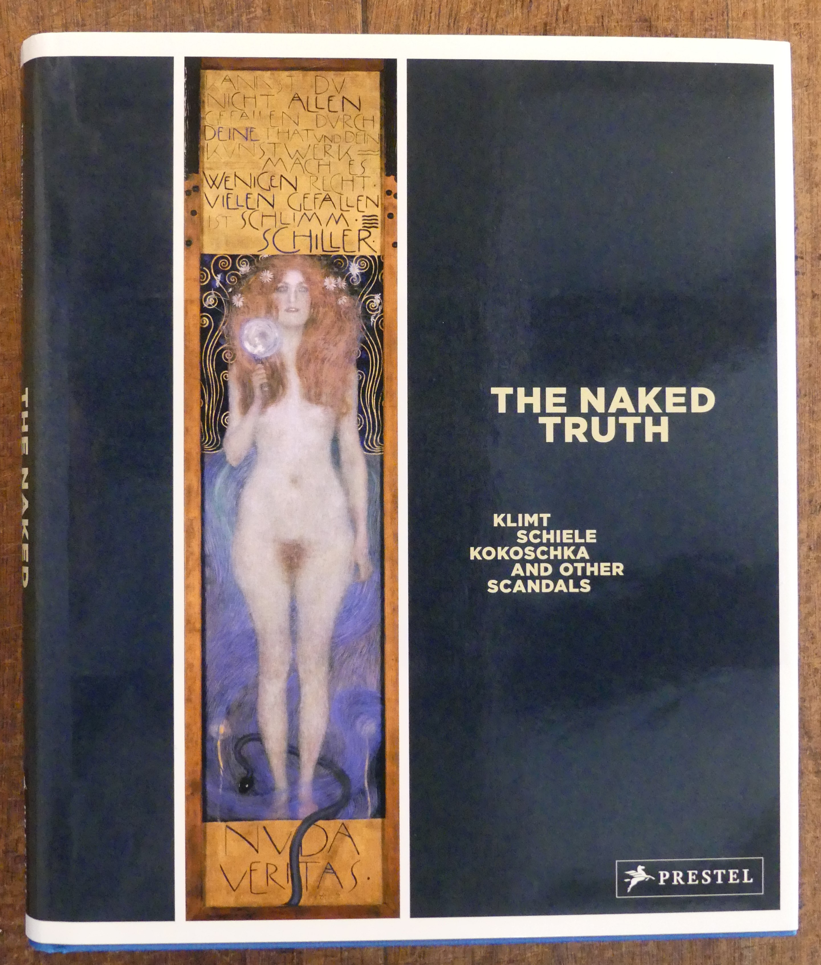The Naked Truth. Klimt, Schele, Kokoschka and Other Scandals