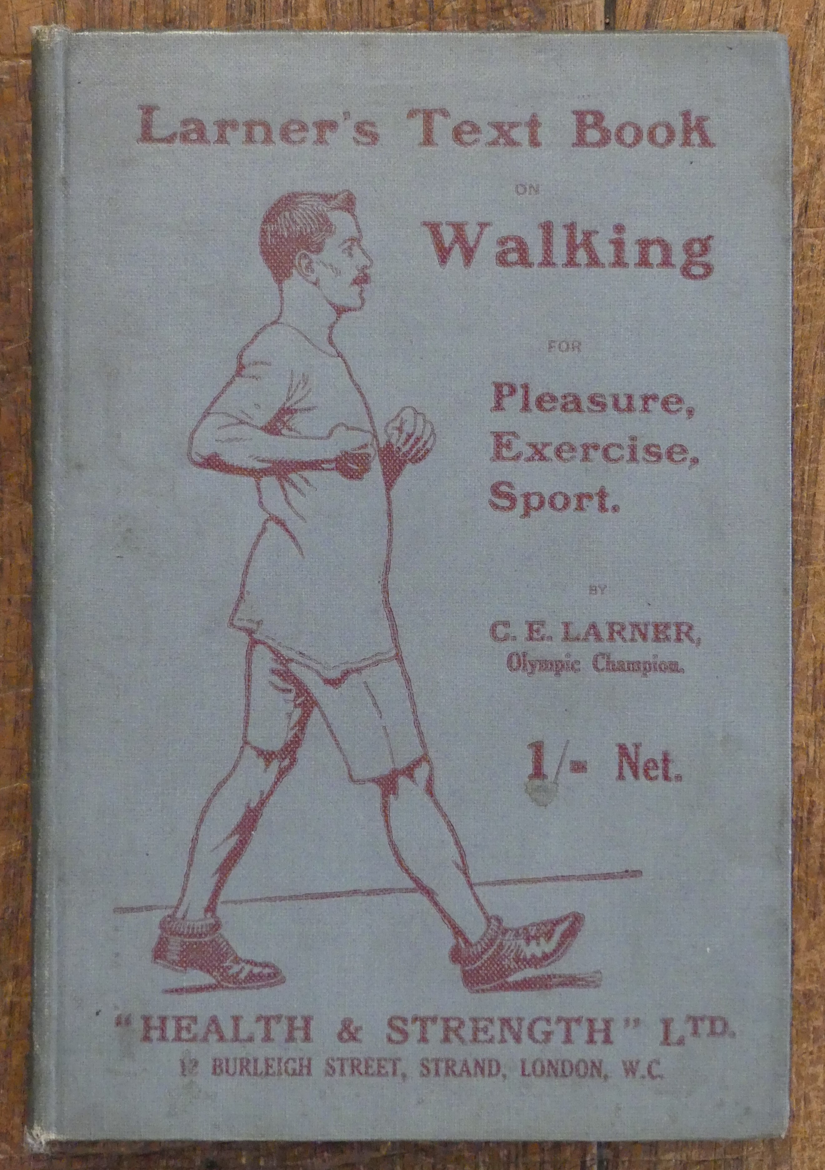 Larner's Text Book on Walking.