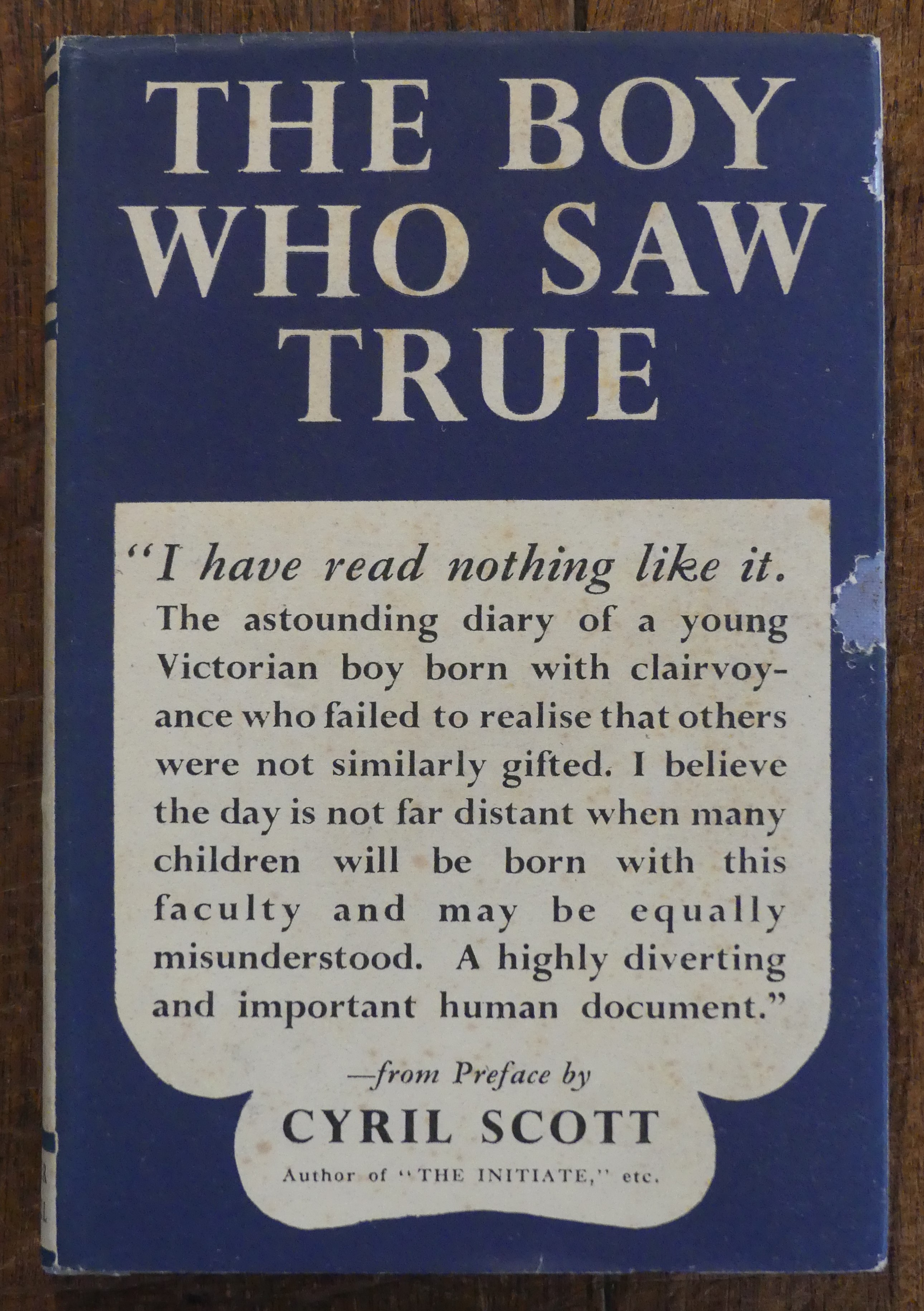 The Boy Who Saw True