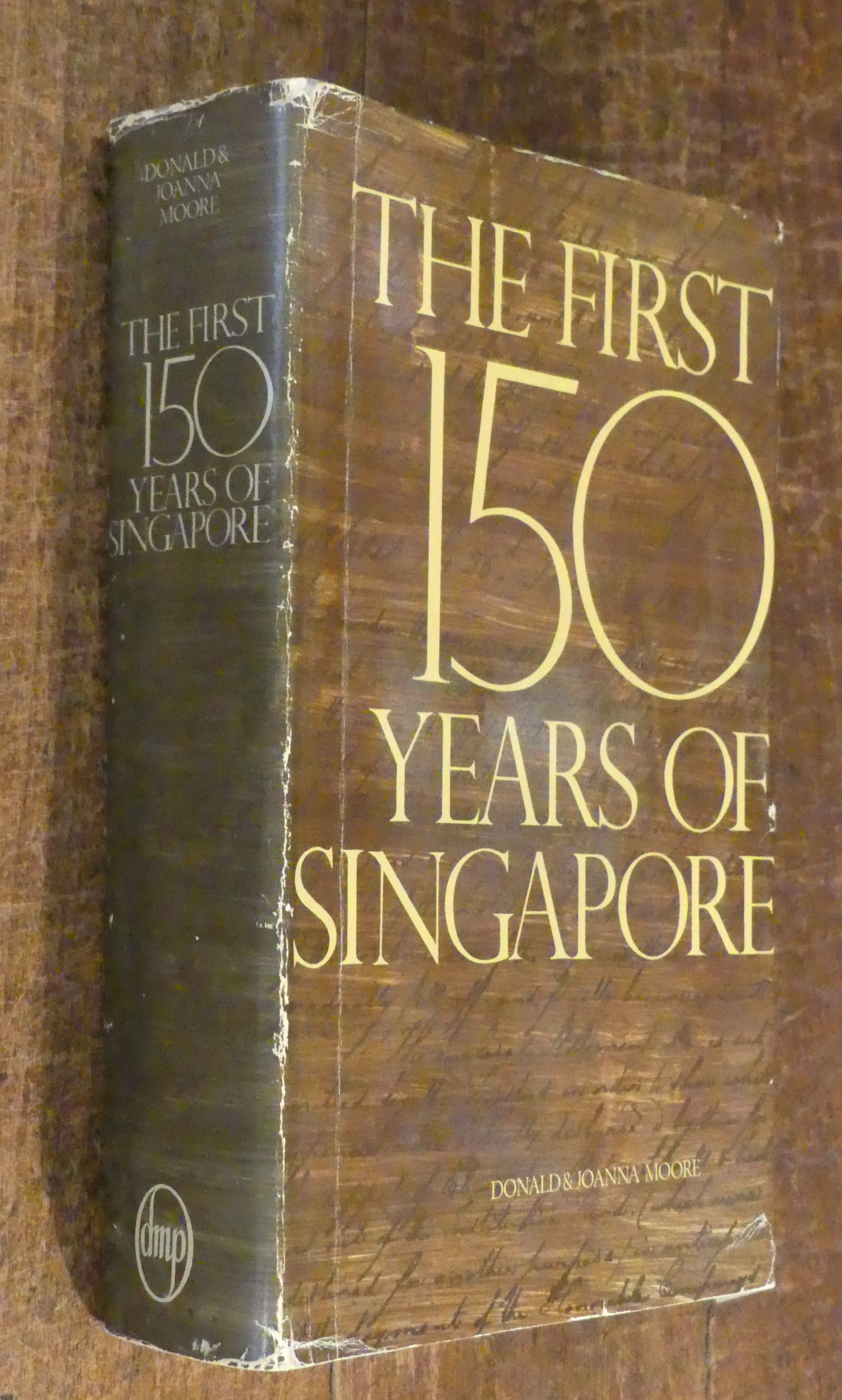 The First 150 Years of Singapore