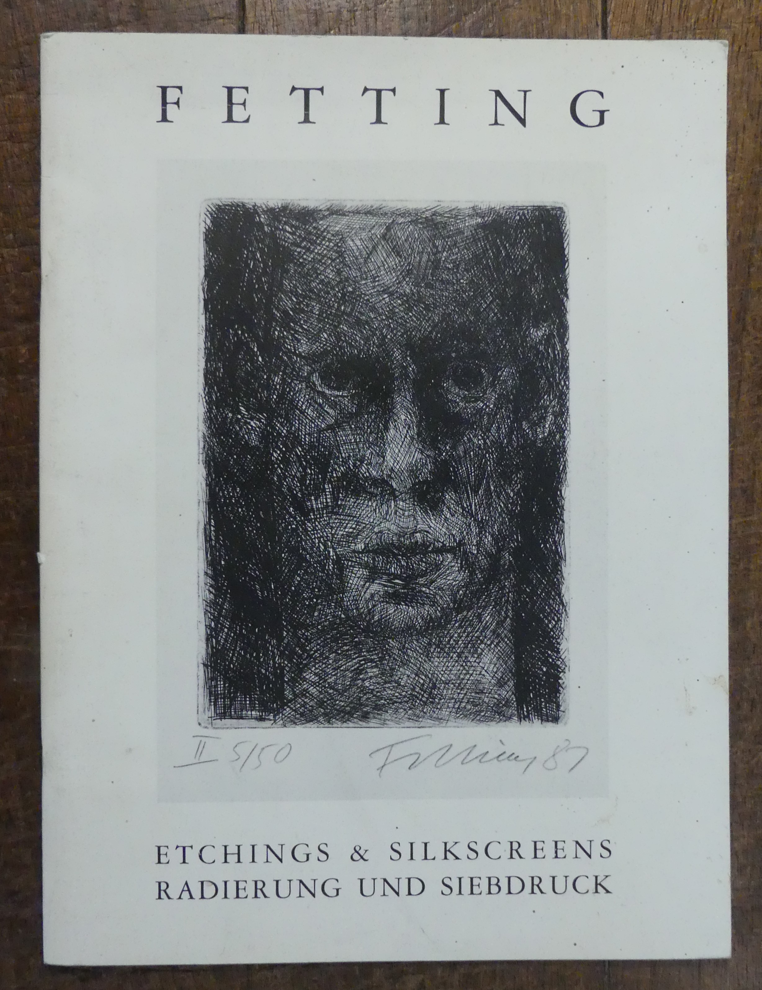 Rainer Fetting: Etchings and Silkscreens