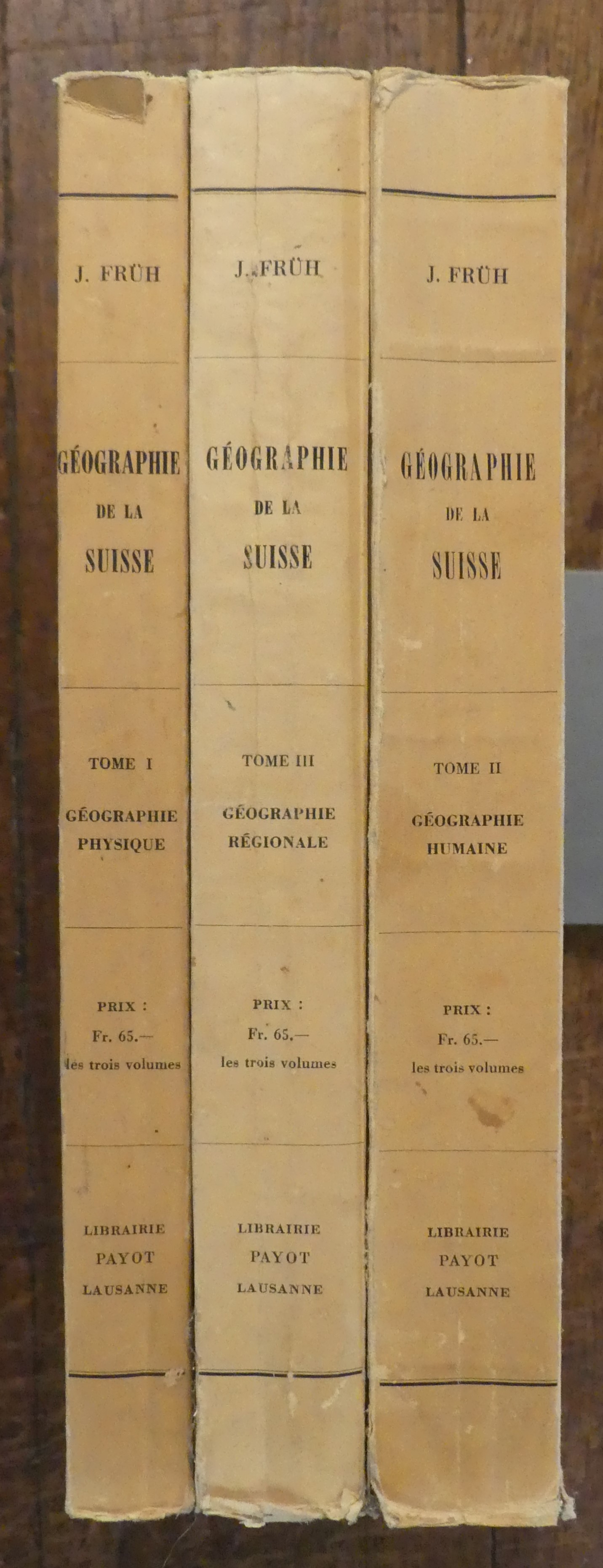 Geographie De La Suisse Publie Avec L'aide De La Confederation Suisse Par La Federation Des Societes Suisses De geographie THREE VOLUMES