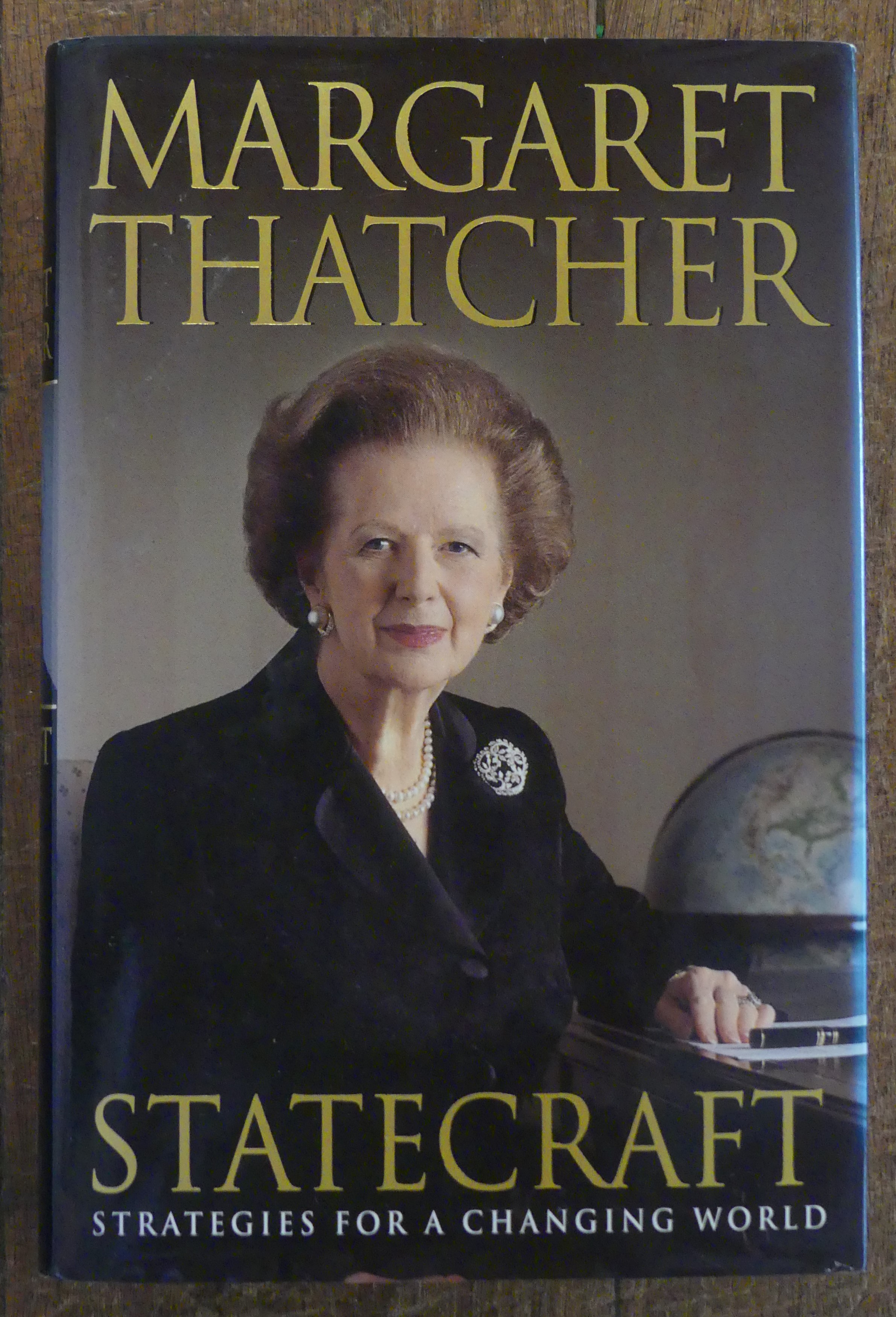 Statecraft. Strategies for a Changing World