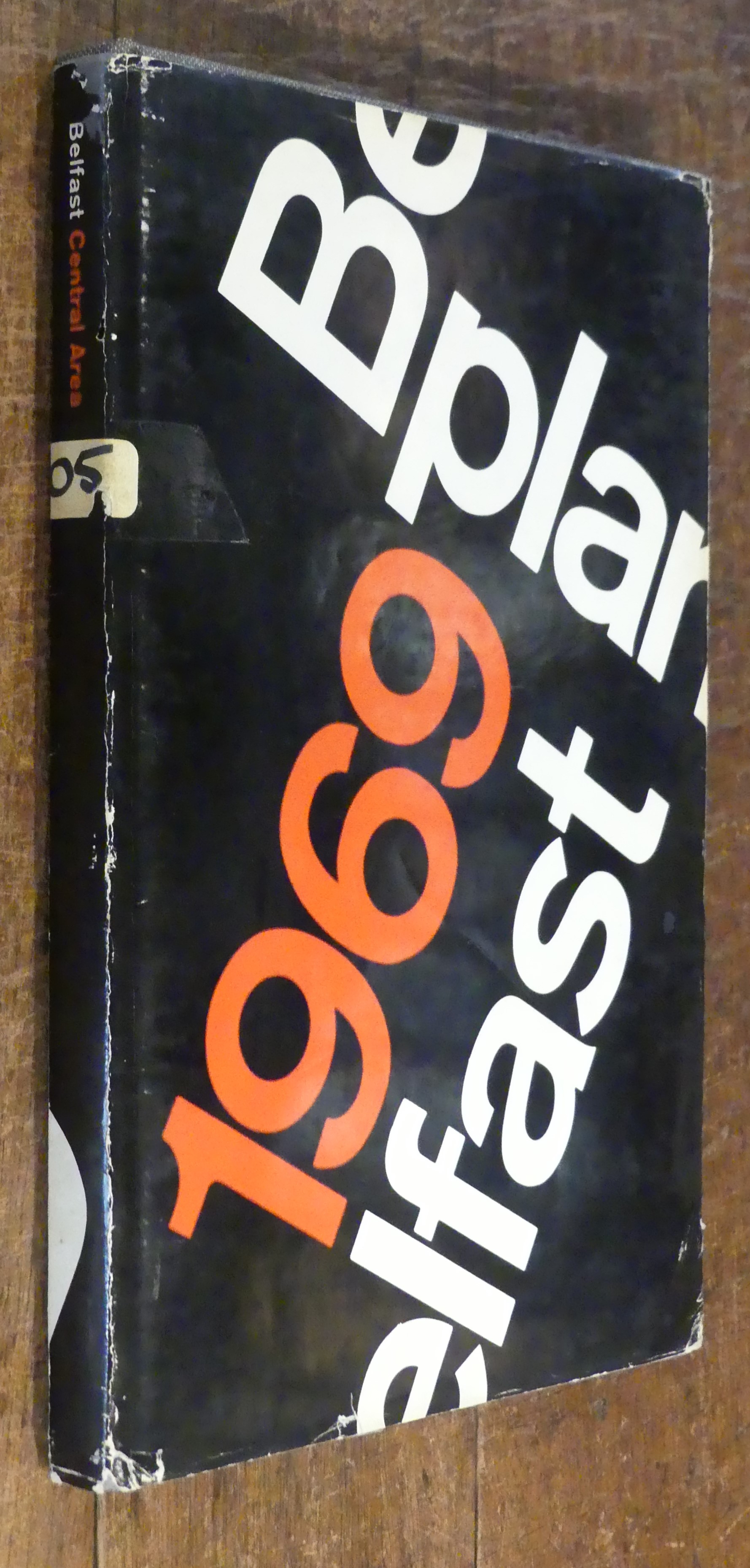 Belfast Central Area. a Report to Belfast Corporation on Planning Policy in the City Centre