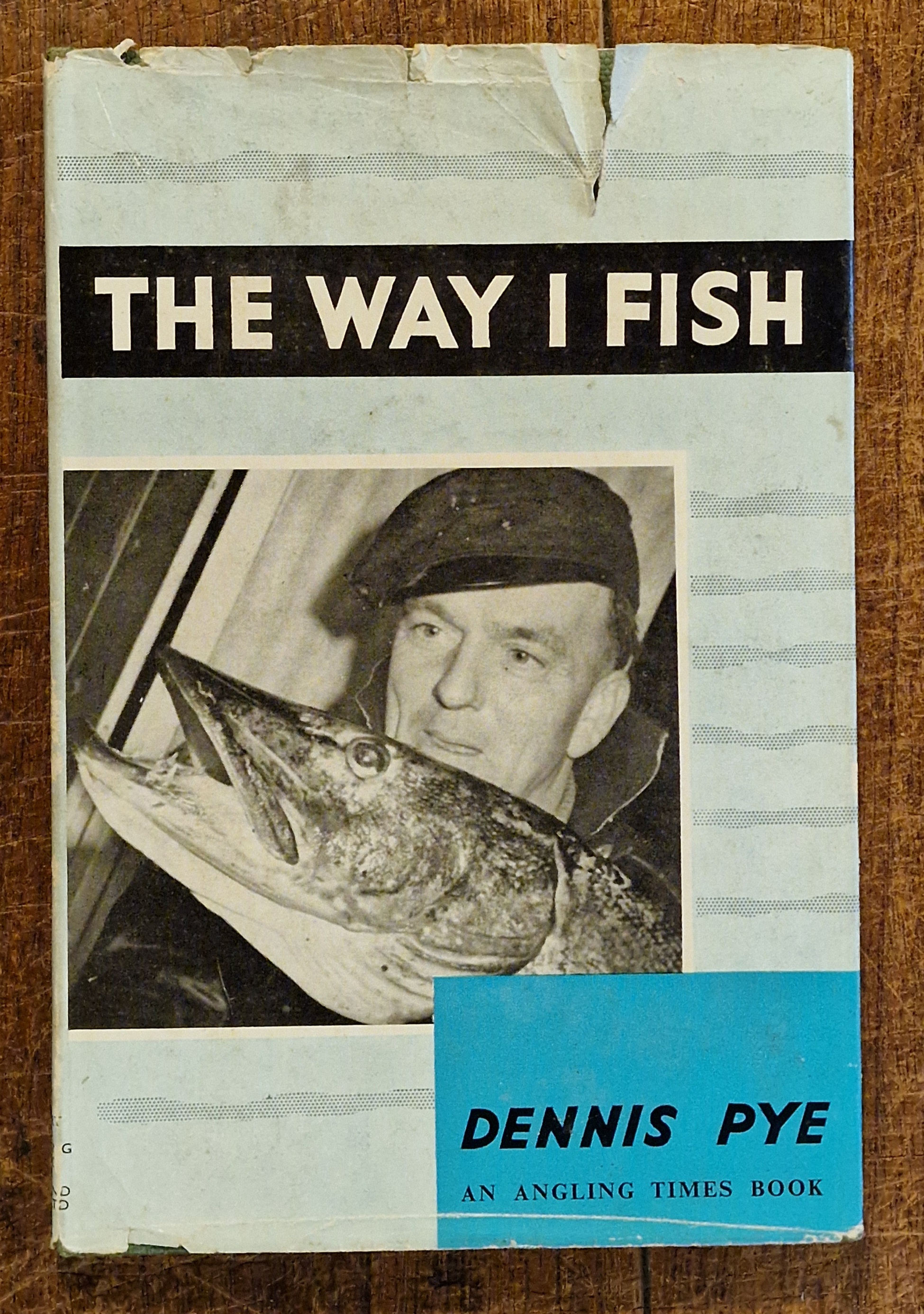 The Way I Fish