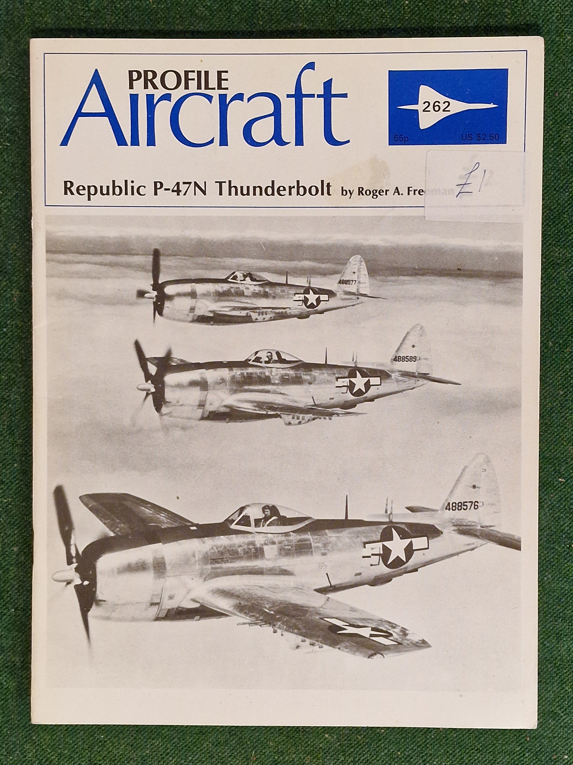 Profile Aircraft. No. 262, Republic P-47 N Thunderbolt