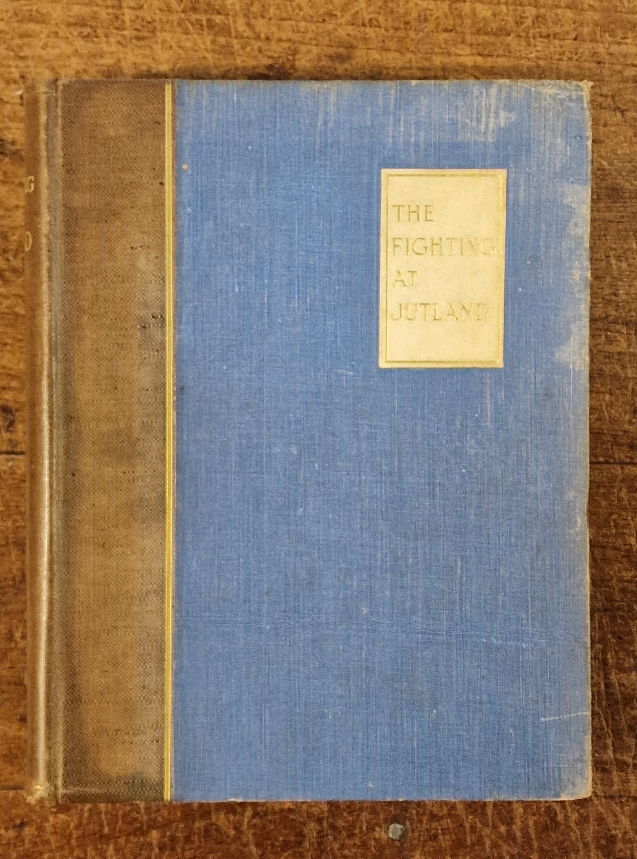 Fighting at Jutland, The Personal Experiences of Sixty Officers and Men of the British Fleet