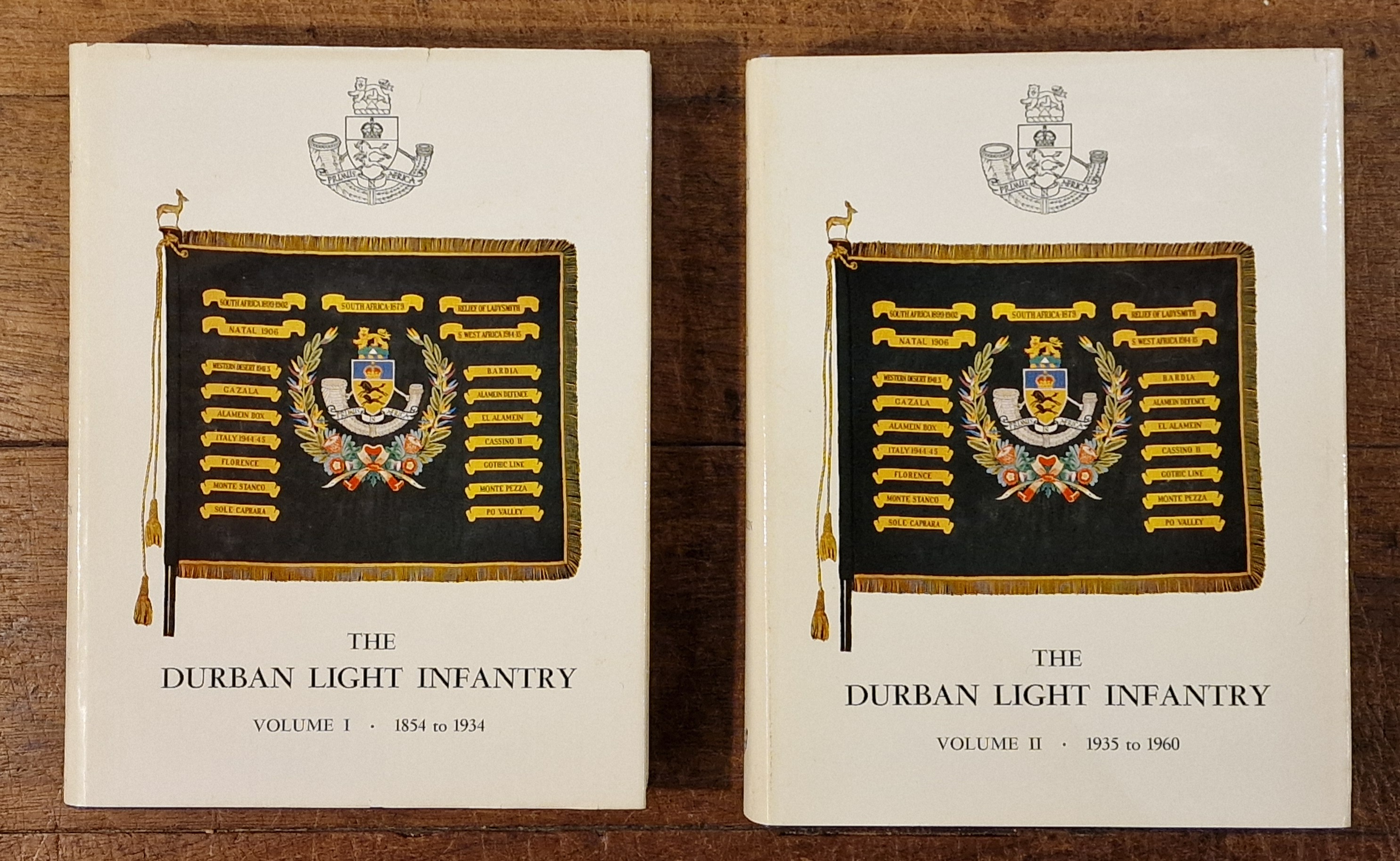 The Durban Light Infantry Volume 1 and Volume 2. TWO VOLUMES