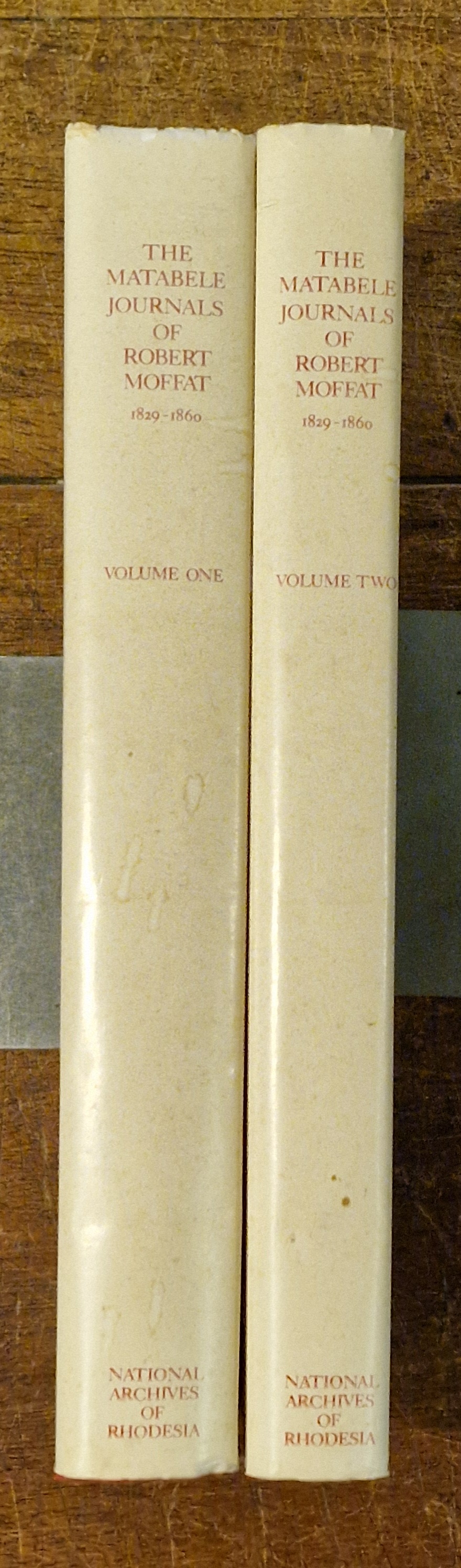 The Matabelle Journals of Robert Morffat 1829-1860 TWO VOLUMES