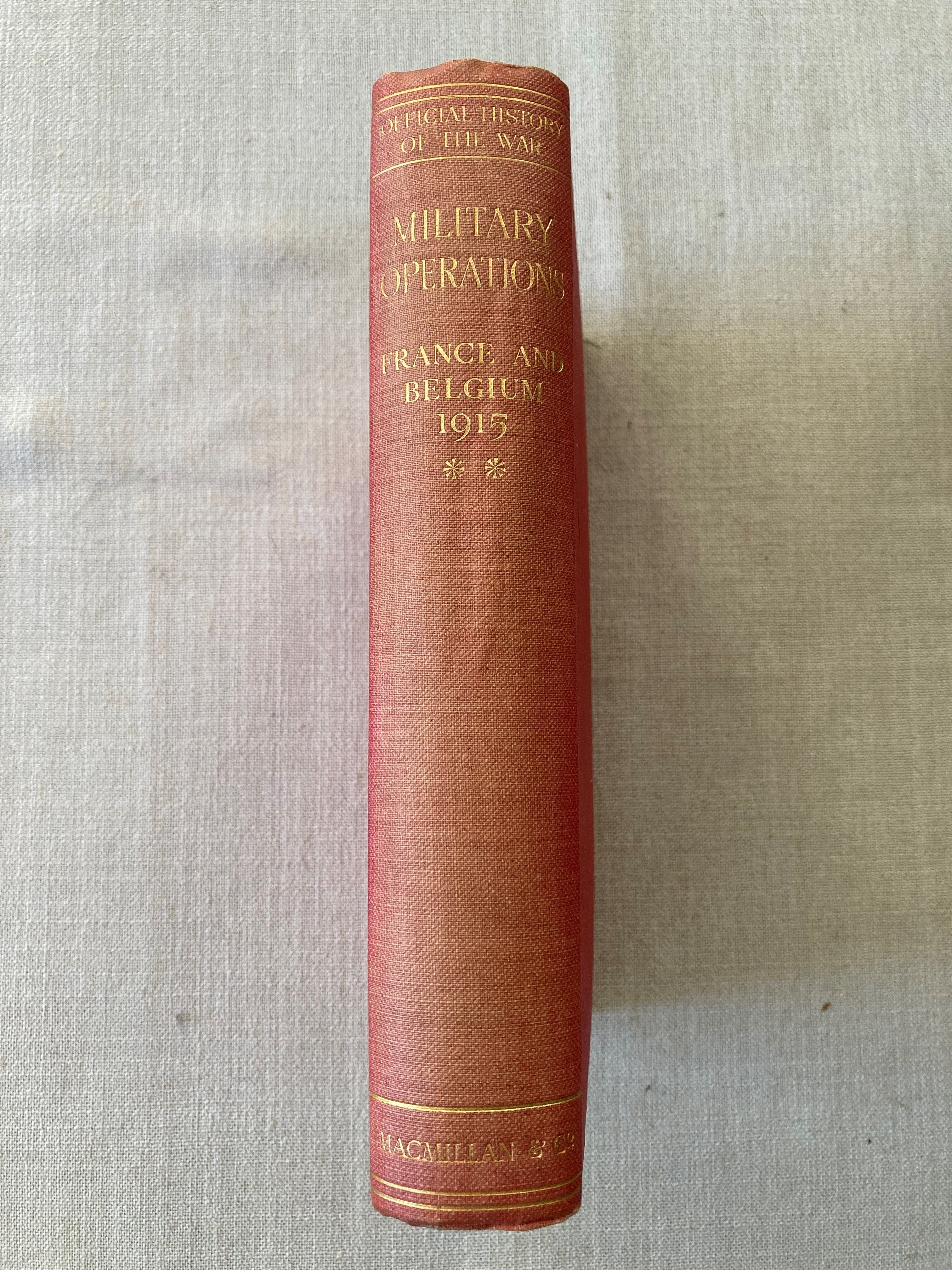 Image for HIstory of the Great War Military Operations France and Belgium, 1915 Battles of Aubers Ridge, Festubert, and Loos. HIstory of the Great War Military Operations France and Belgium, 1915 Battles of Aubers Ridge, Festubert, and Loos.