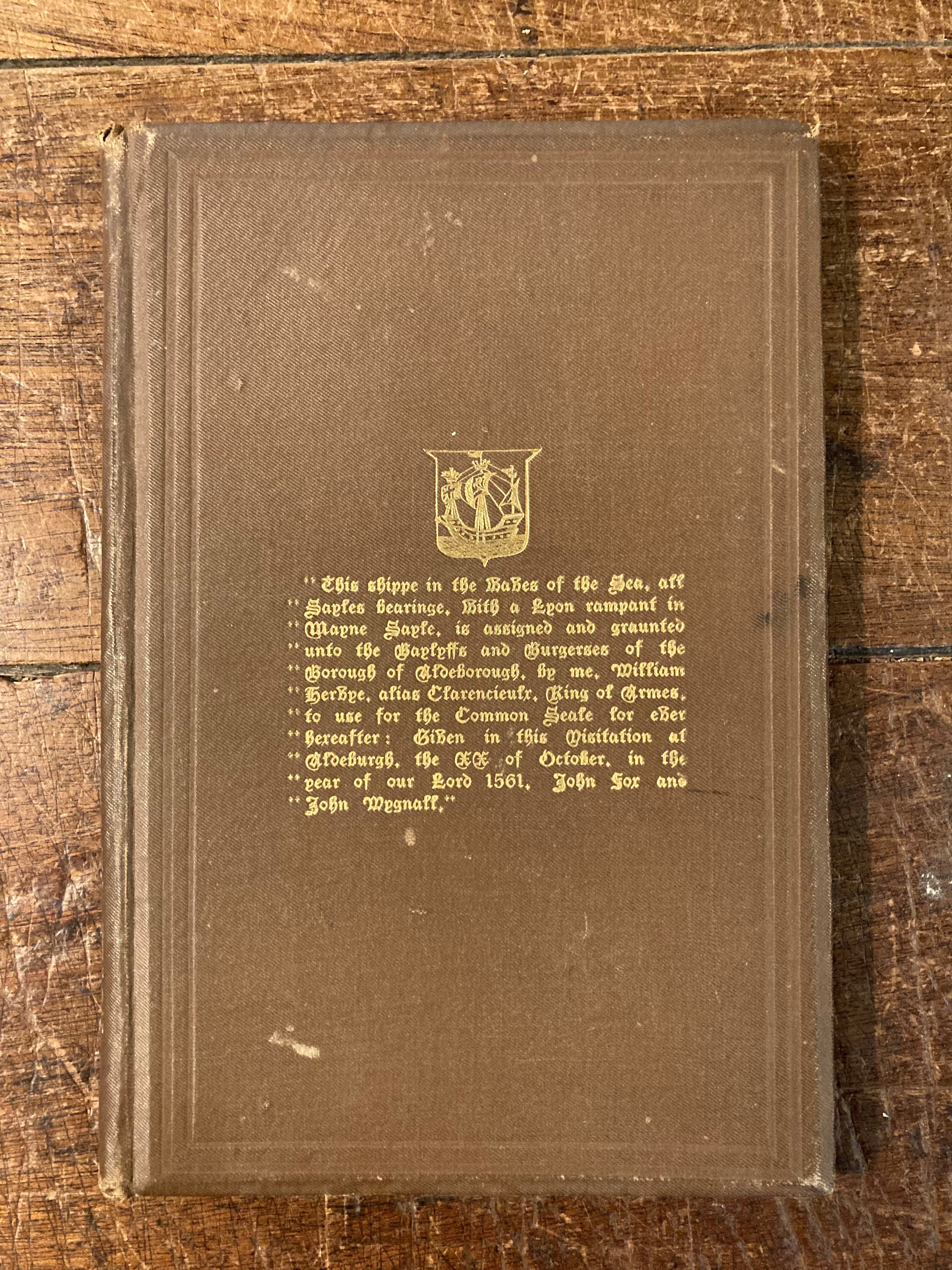 Notes of Jottings About Aldeburgh, Suffolk, Relating to Matters Historical, Antiquarian, Ornithological and entomological,