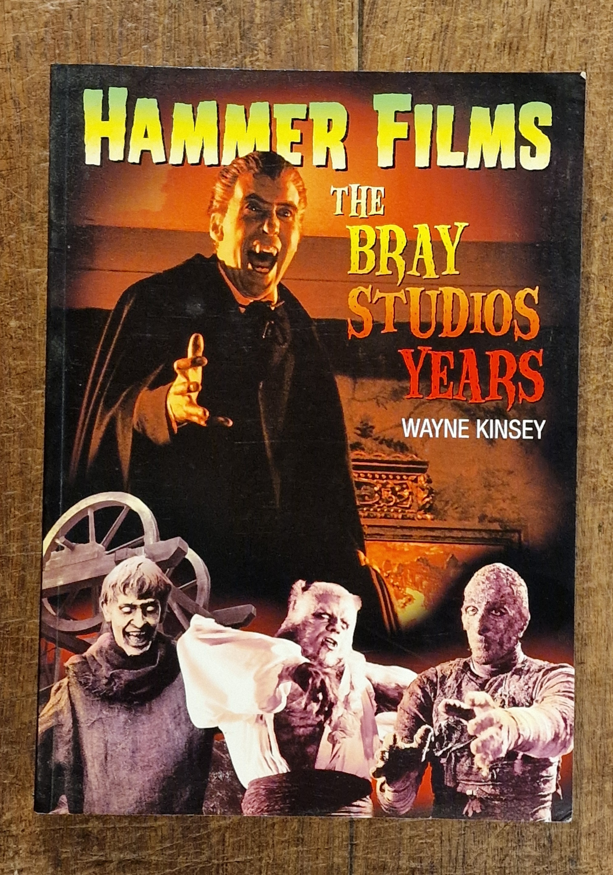 Hammer Films. The Bray Studios Years.