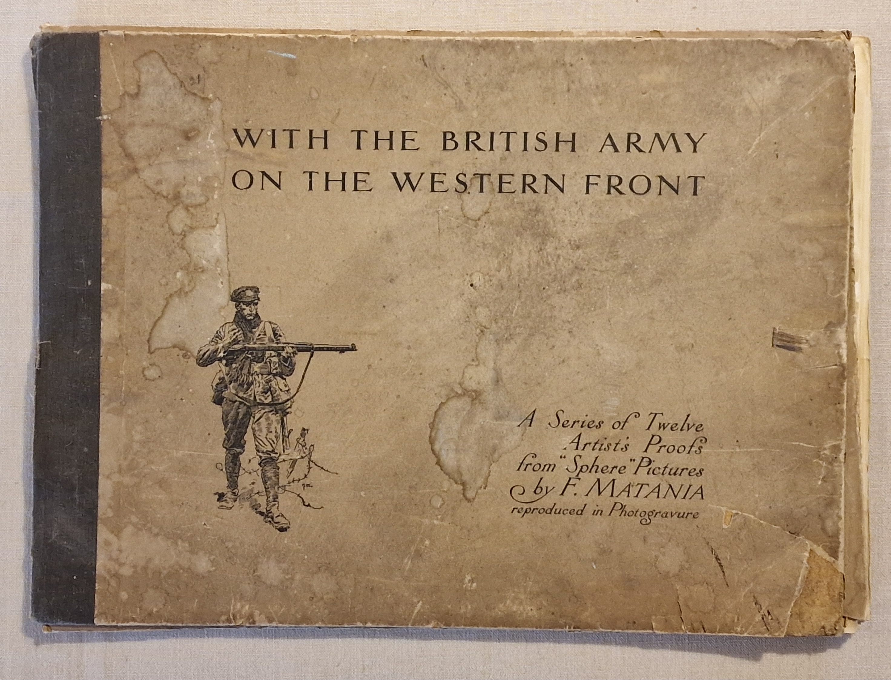With The Army on The Western Front A Series of Twelve Artists Proofs from 'Sphere' Pictures