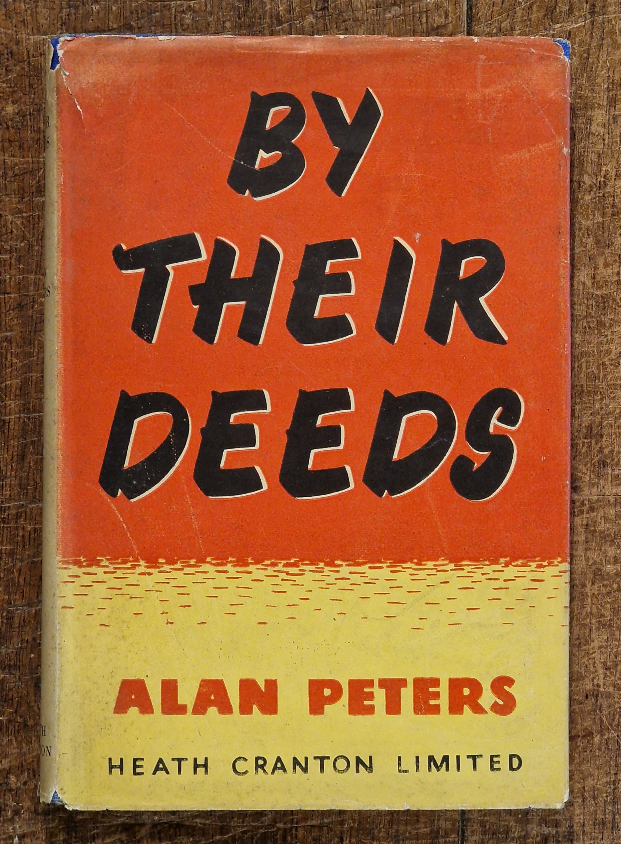 By Their Deeds A Novel in Four Acts
