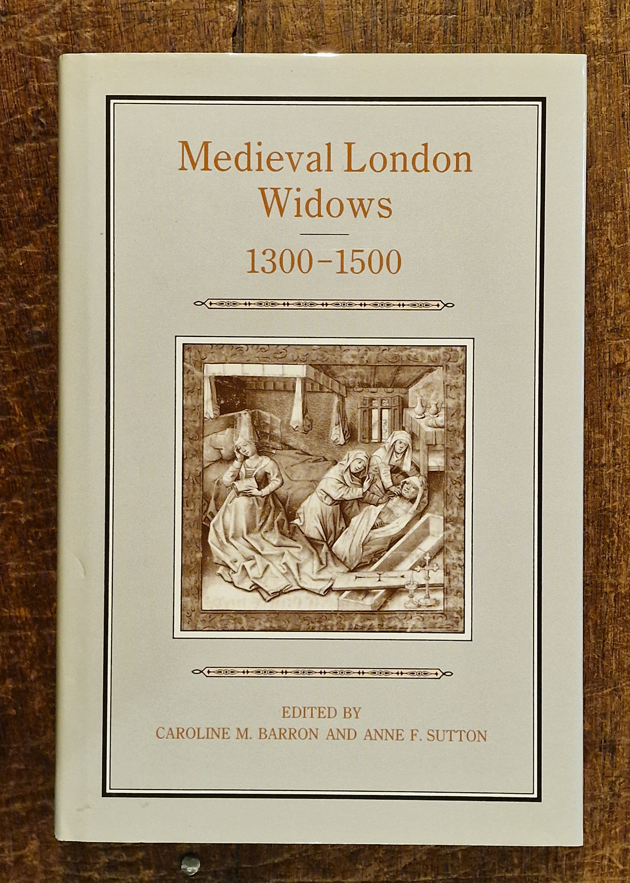 Medieval London Widows, 1300 - 1500