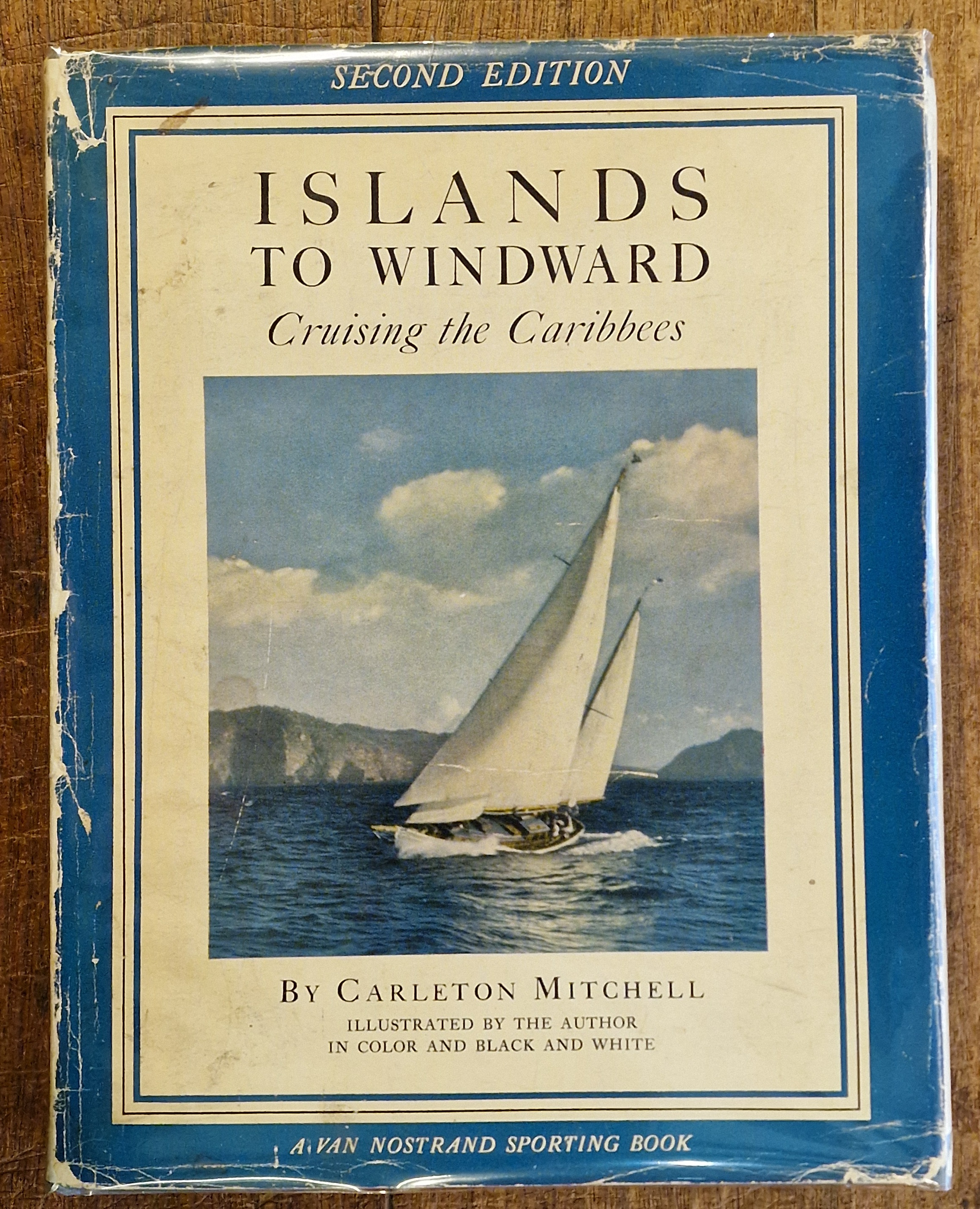 Islands to Windward Cruising the Caribbees Second Edition
