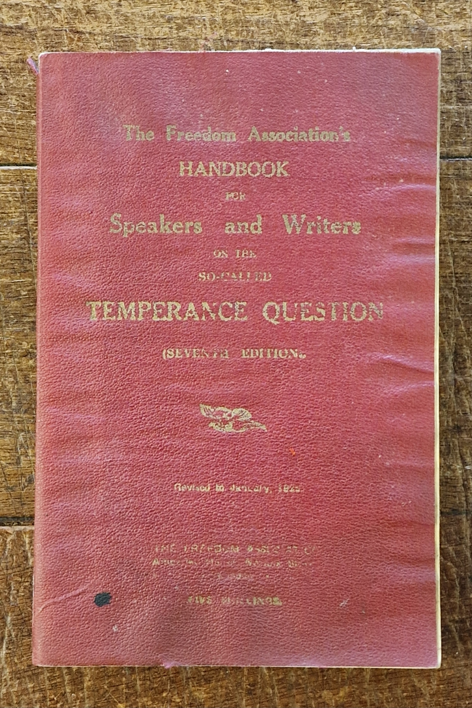 Handbook for Speakers and Writers on the (so-called) Temperance Question