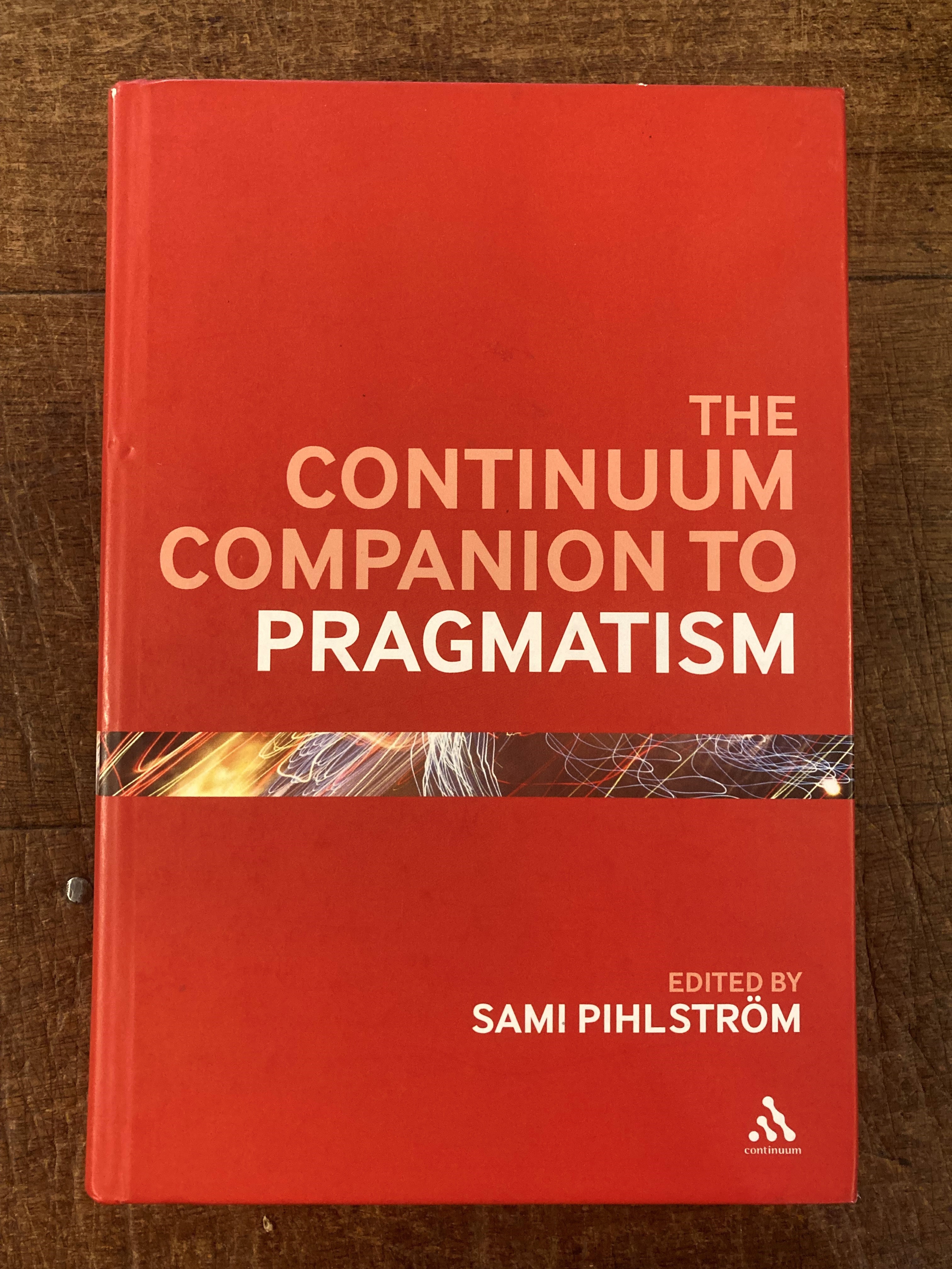 The Continuum Companion to Pragmatism