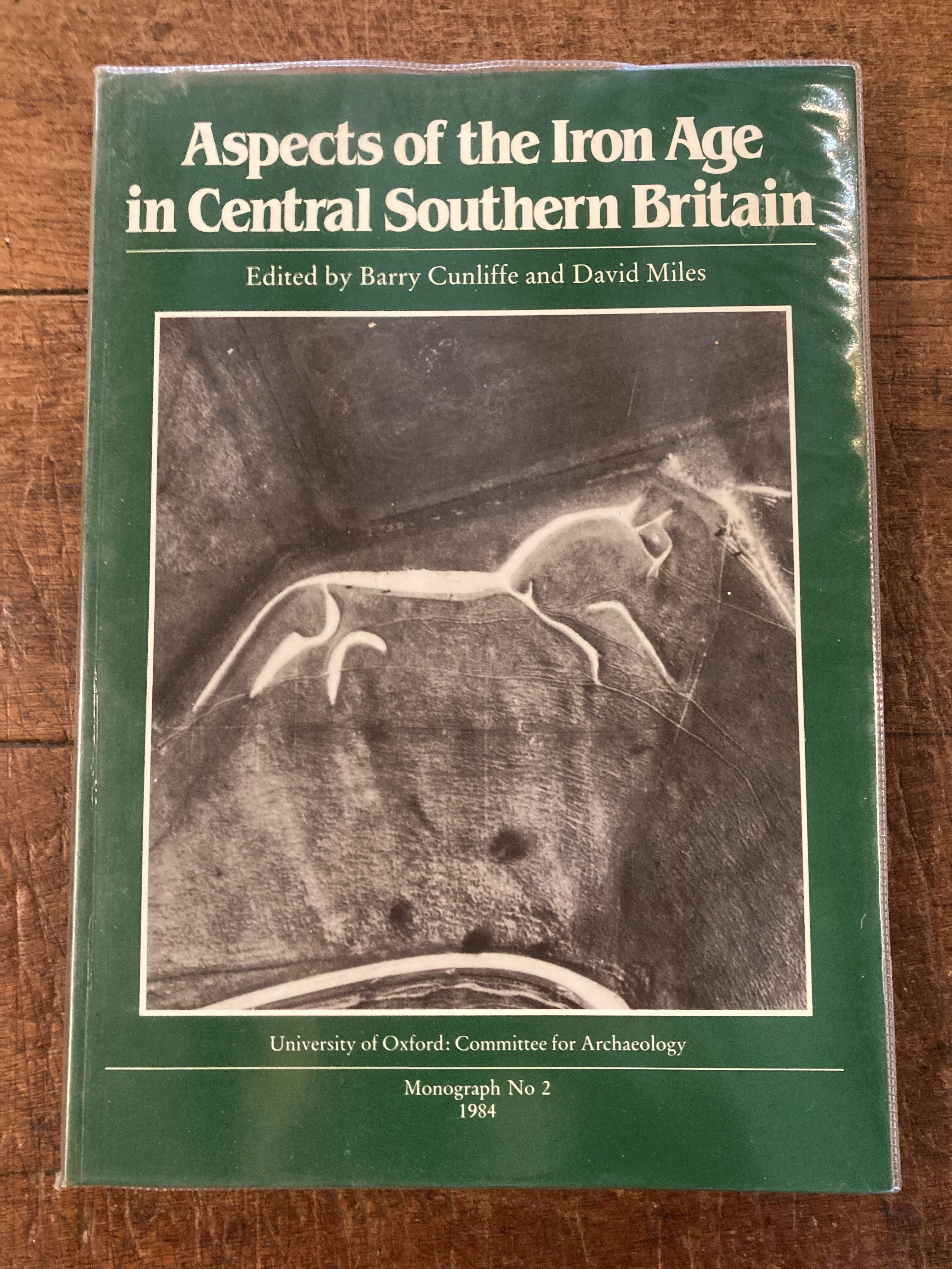 Aspects of the Iron Age in Central Southern Britain