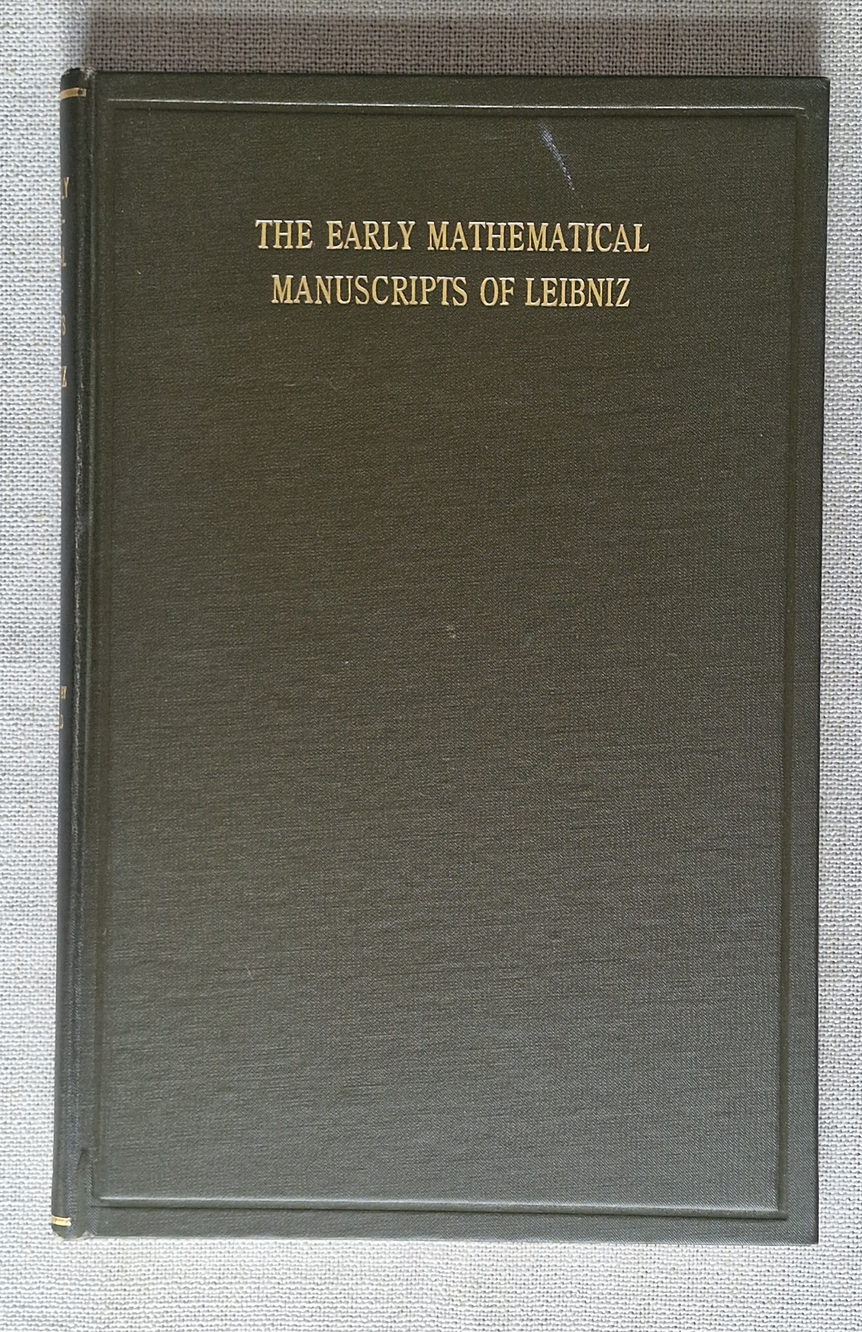 The Early Mathematical Manuscripts of Leibniz
