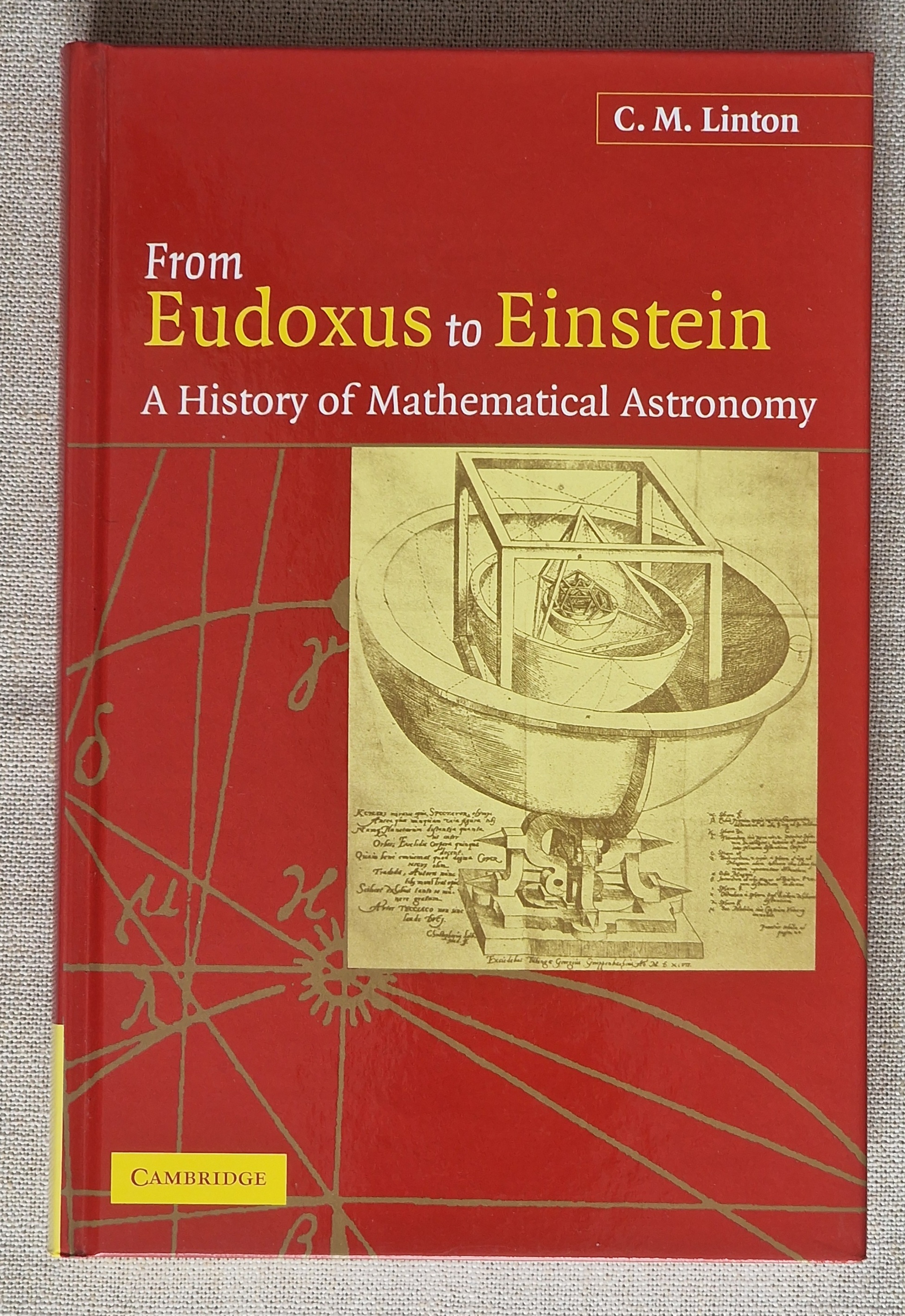 From Eudoxus to Einstein A History of Mathematical Astronomy