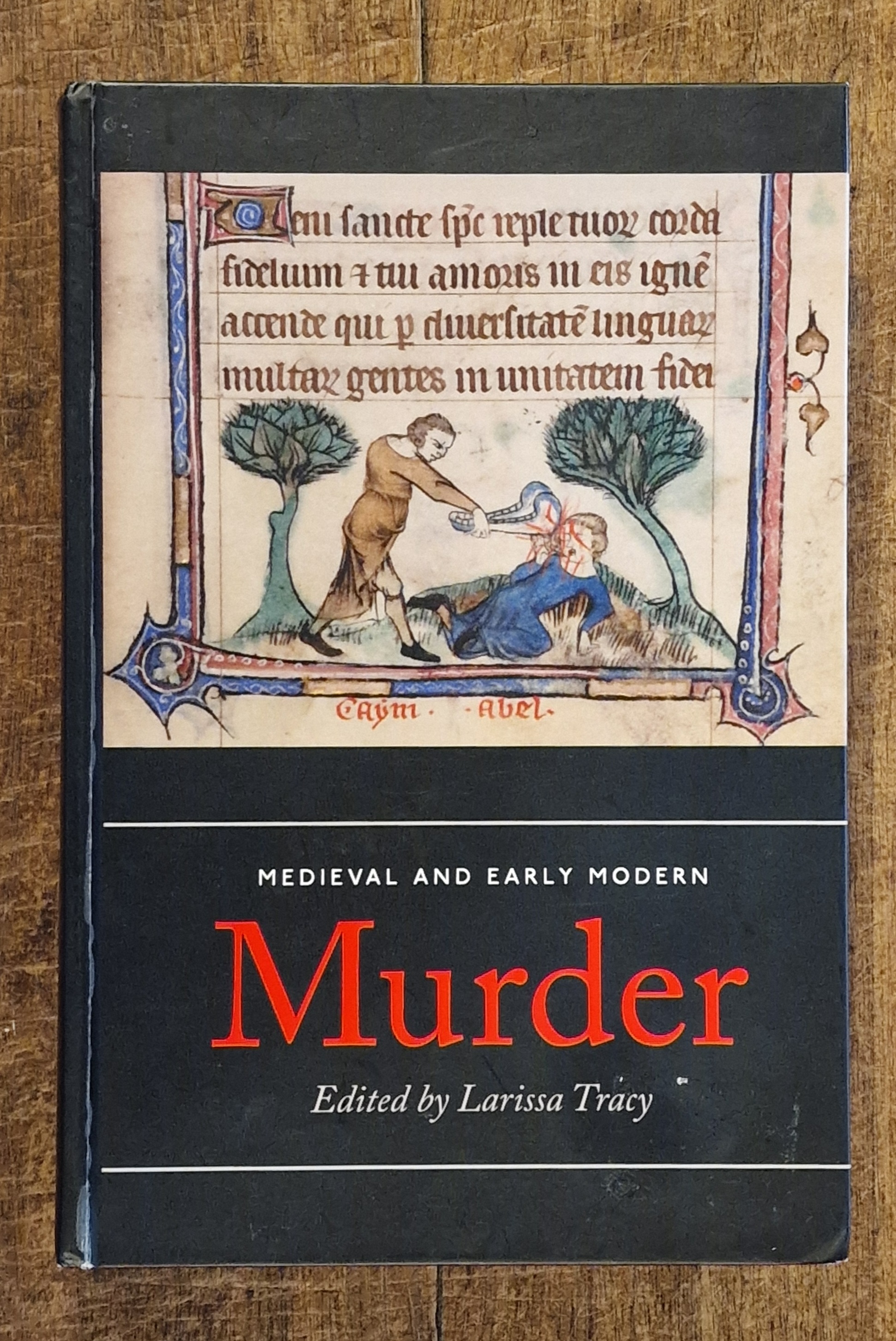 Medieval and Early Modern Murder