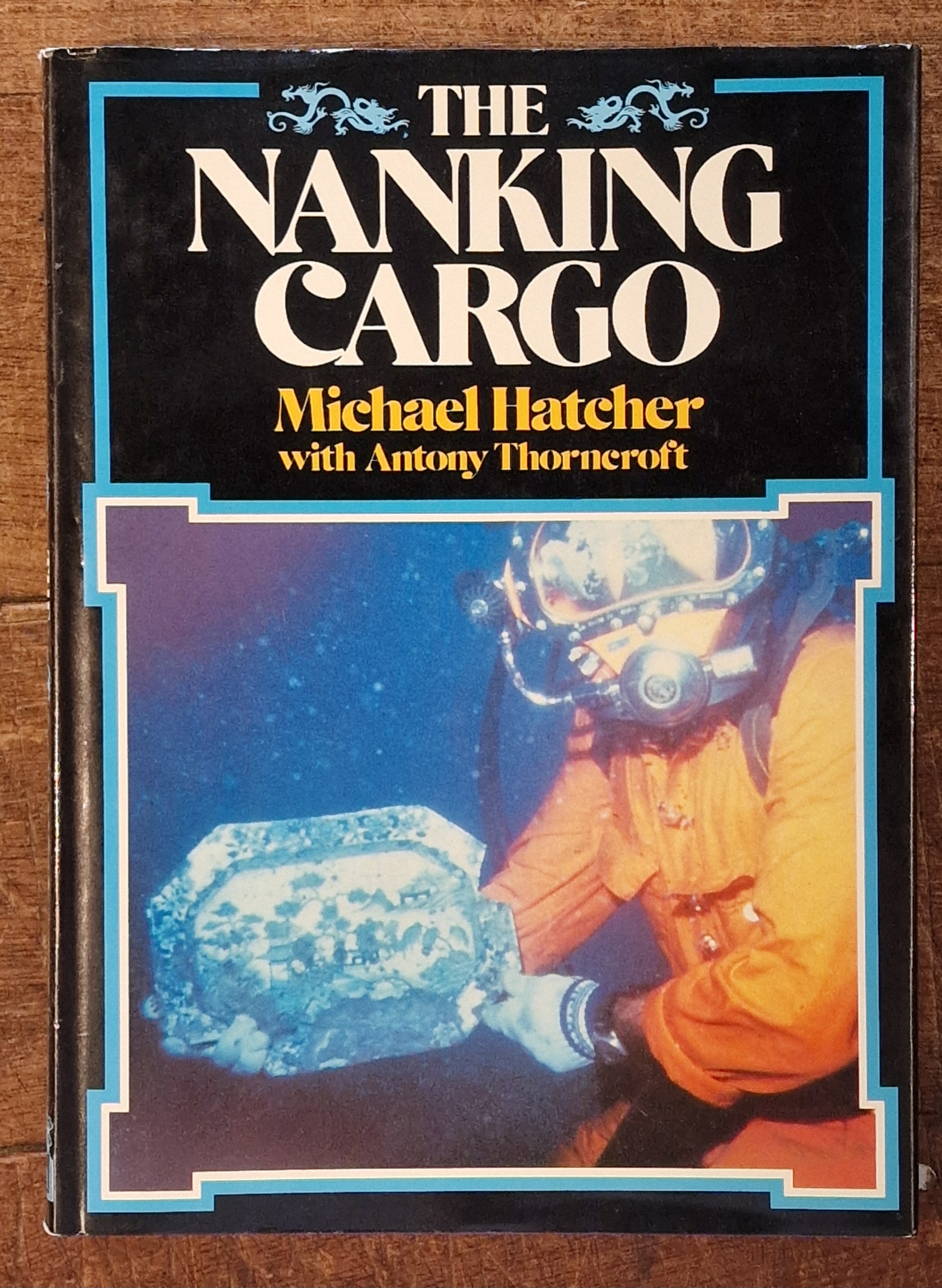 Image for The Nanking Cargo The Nanking Cargo