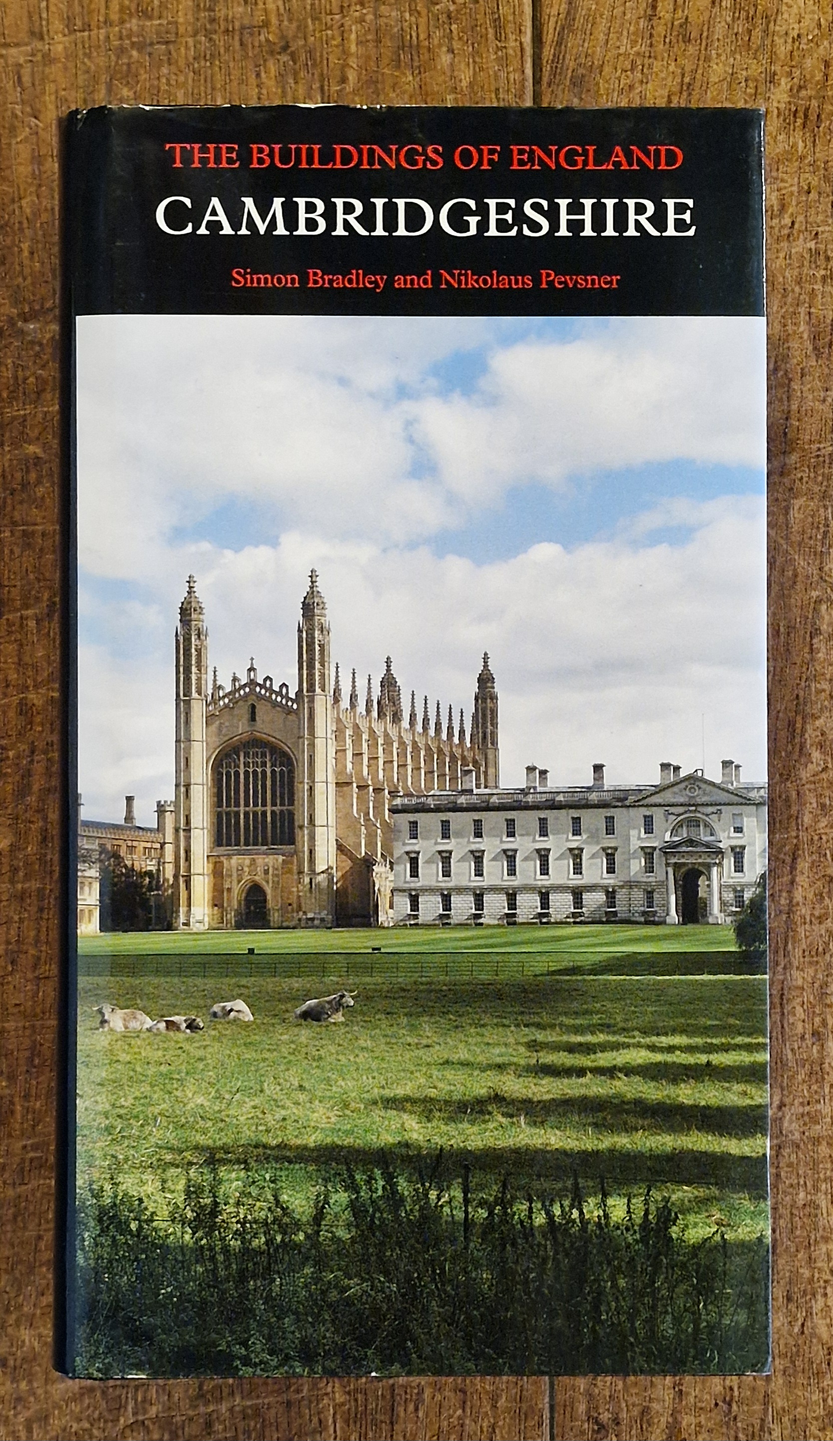 Image for Cambridgeshire. The Buildings of England Cambridgeshire. The Buildings of England