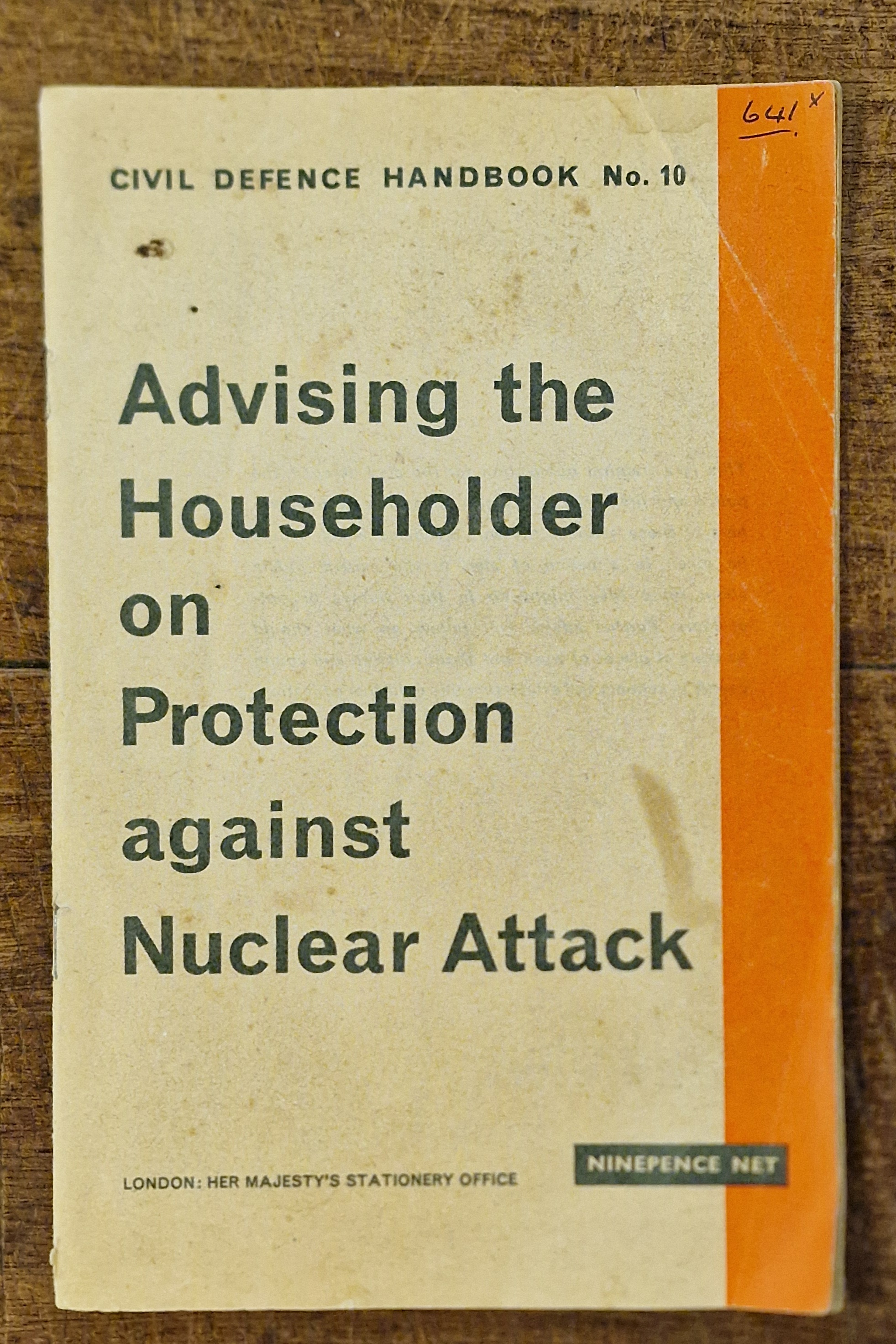 Advising the Householder on Protection Against Nuclear Attack. Civil Defence Handbook No. 10.